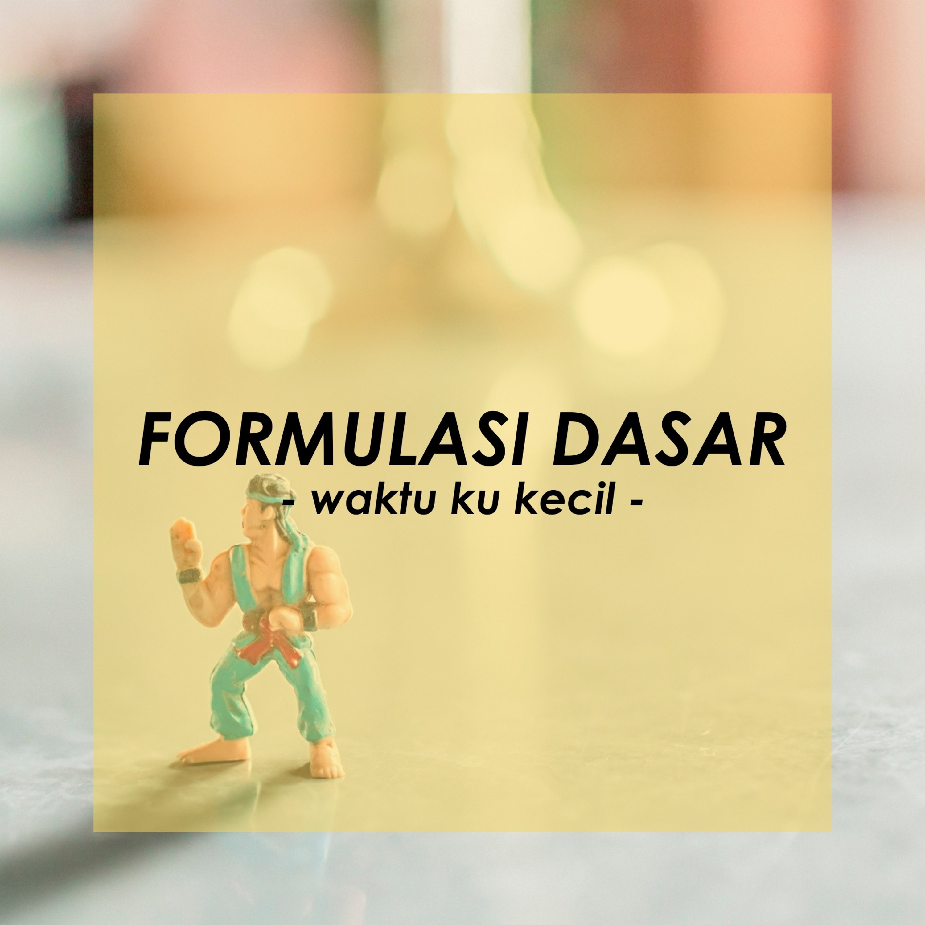 Formulasi Dasar