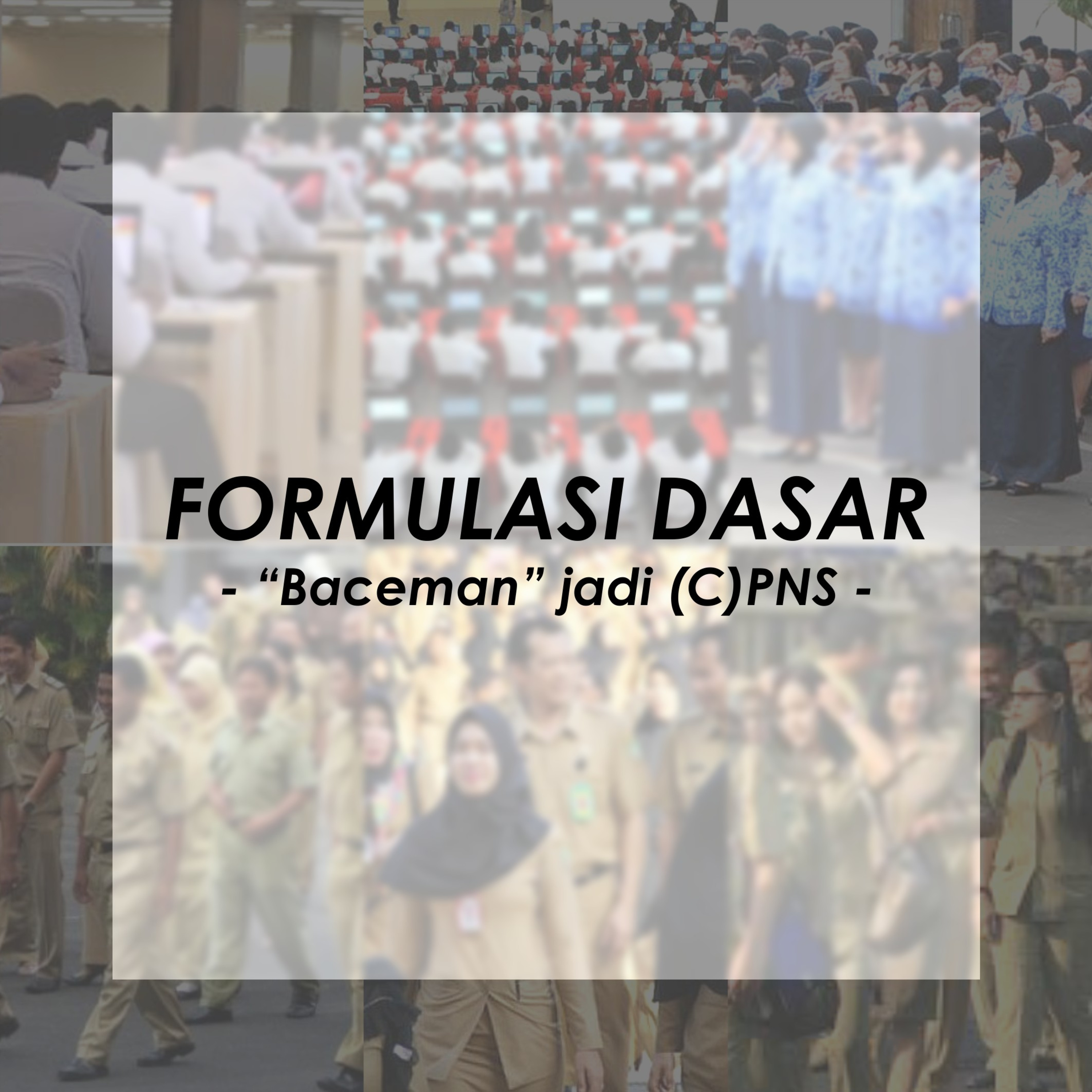 Formulasi Dasar