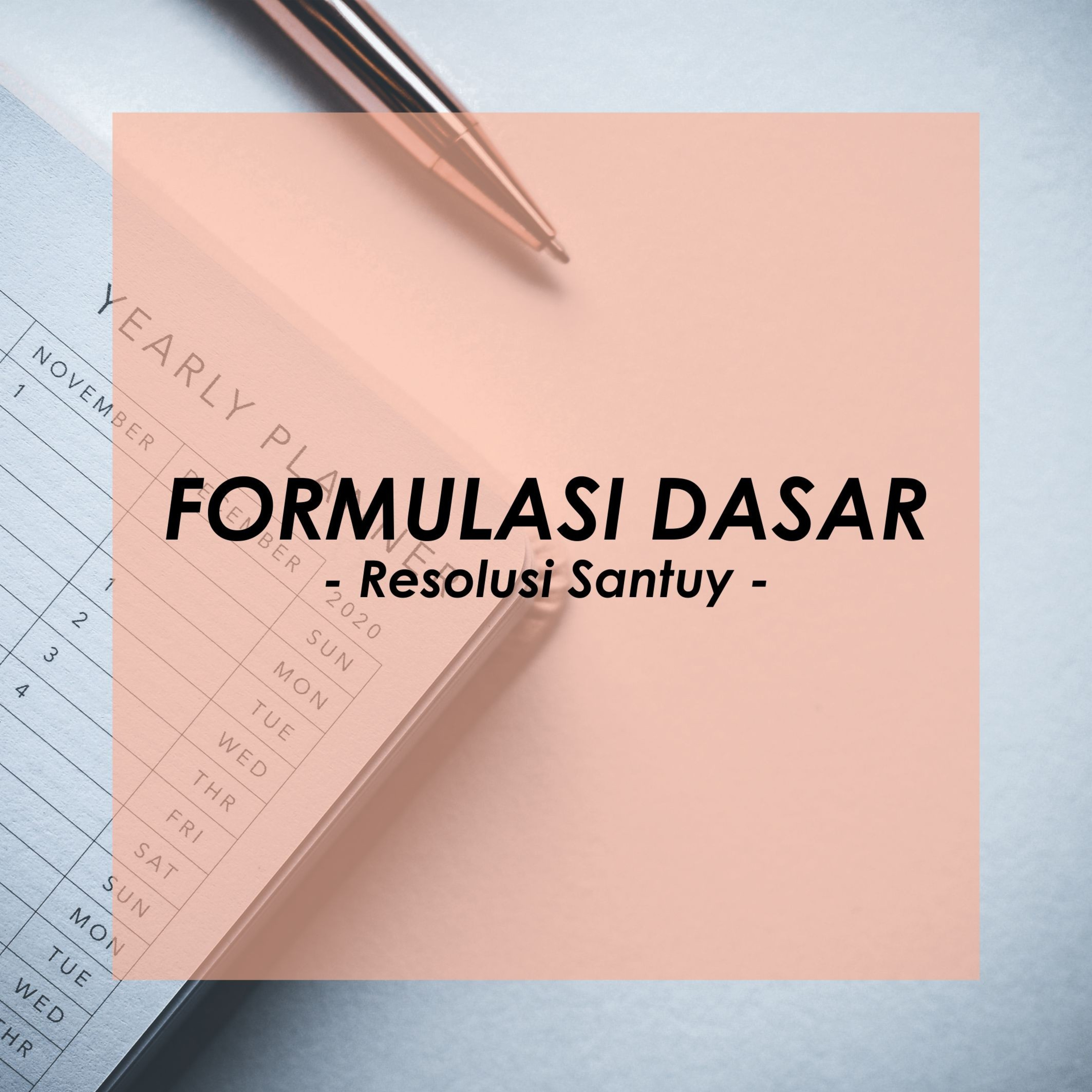 Formulasi Dasar