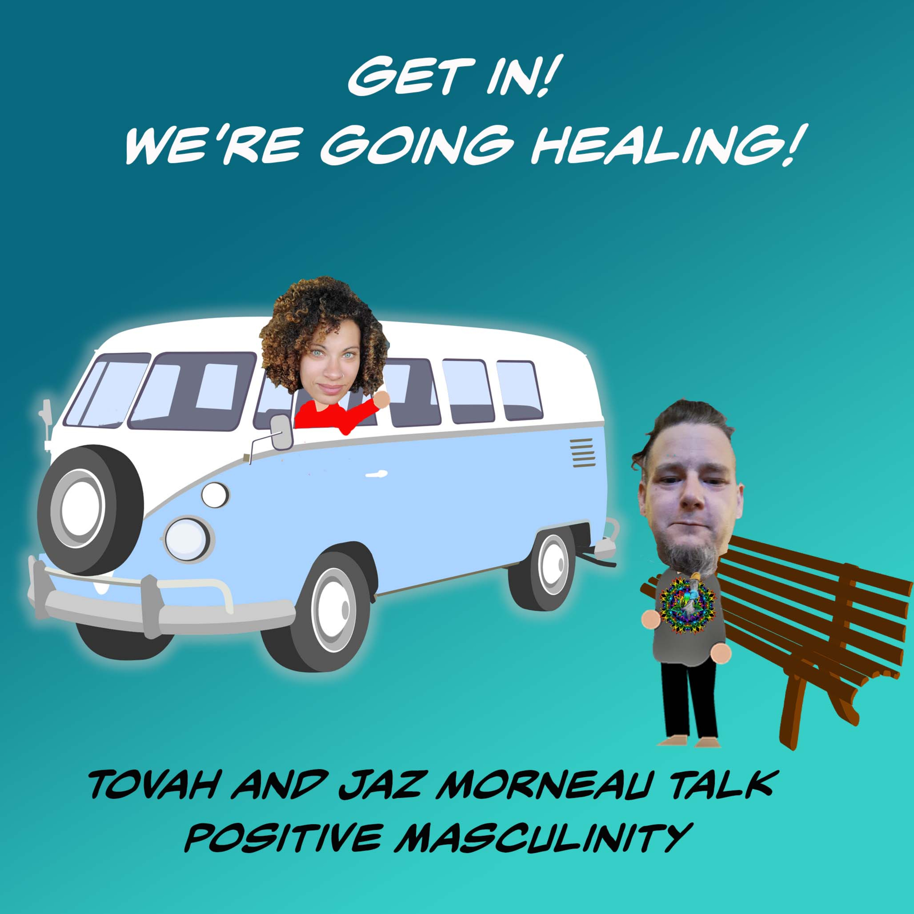 Get In! We\'re Going Healing!