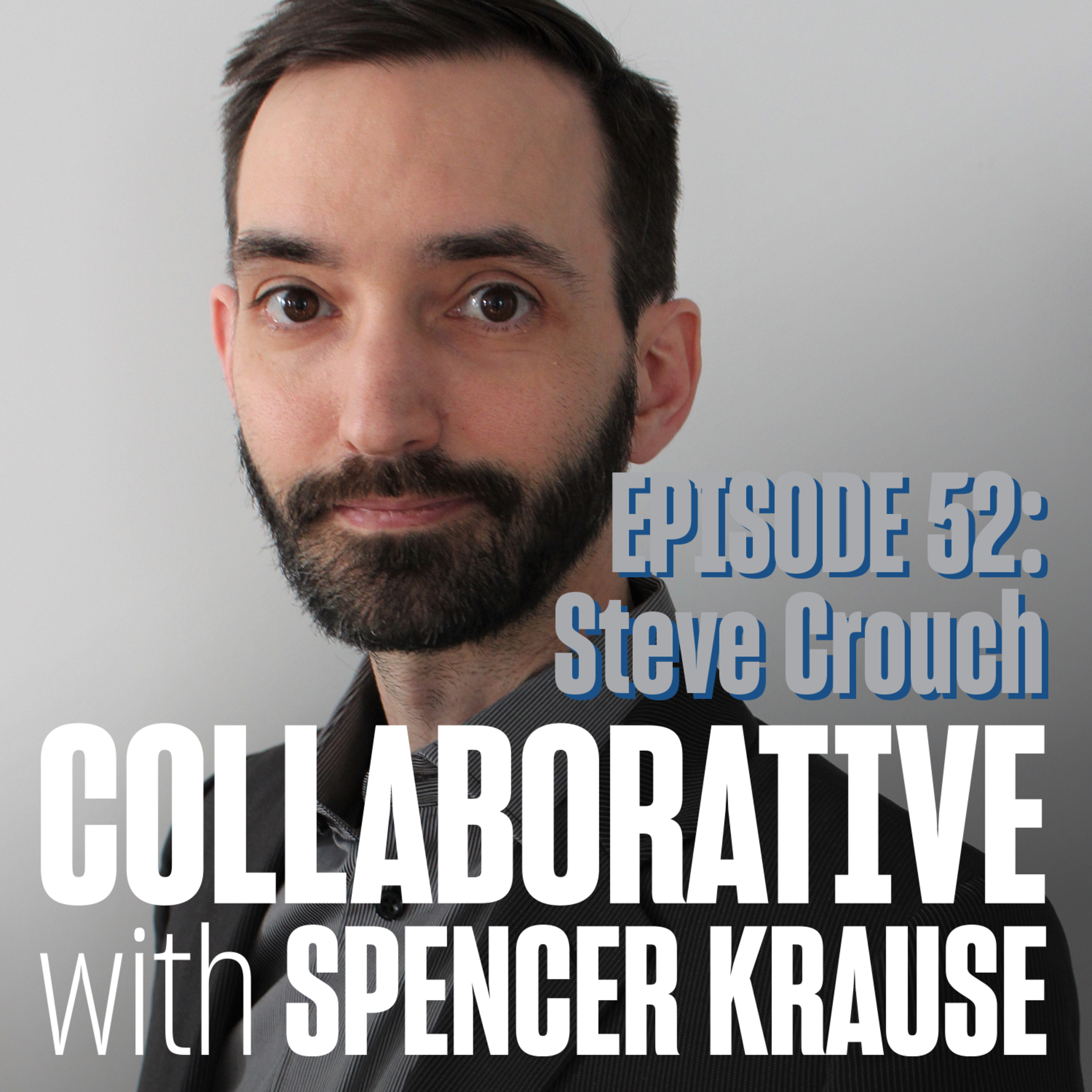 Collaborative With Spencer Krause