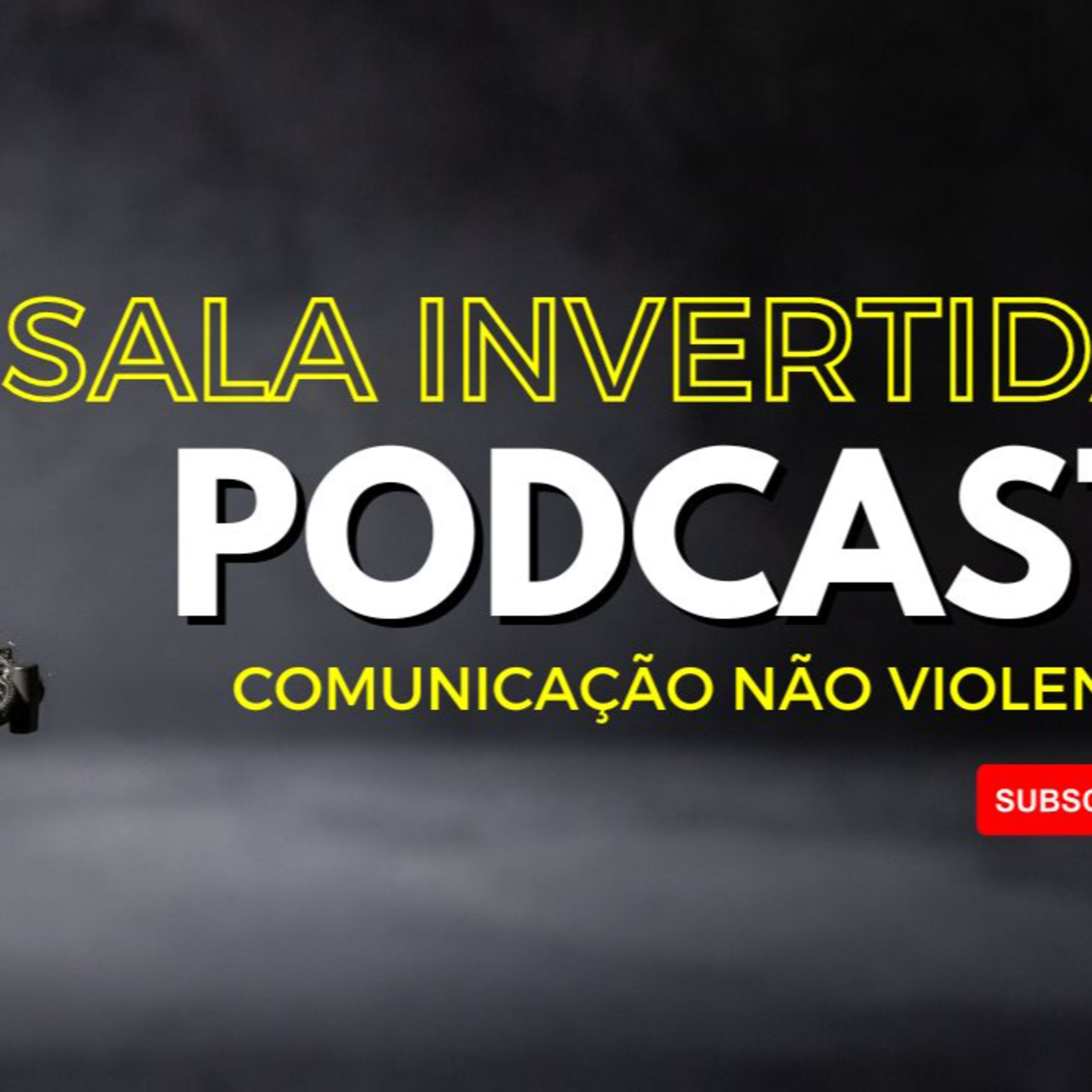 EP. 06 COMUNICAÇÃO NÃO VIOLENTA episode artwork