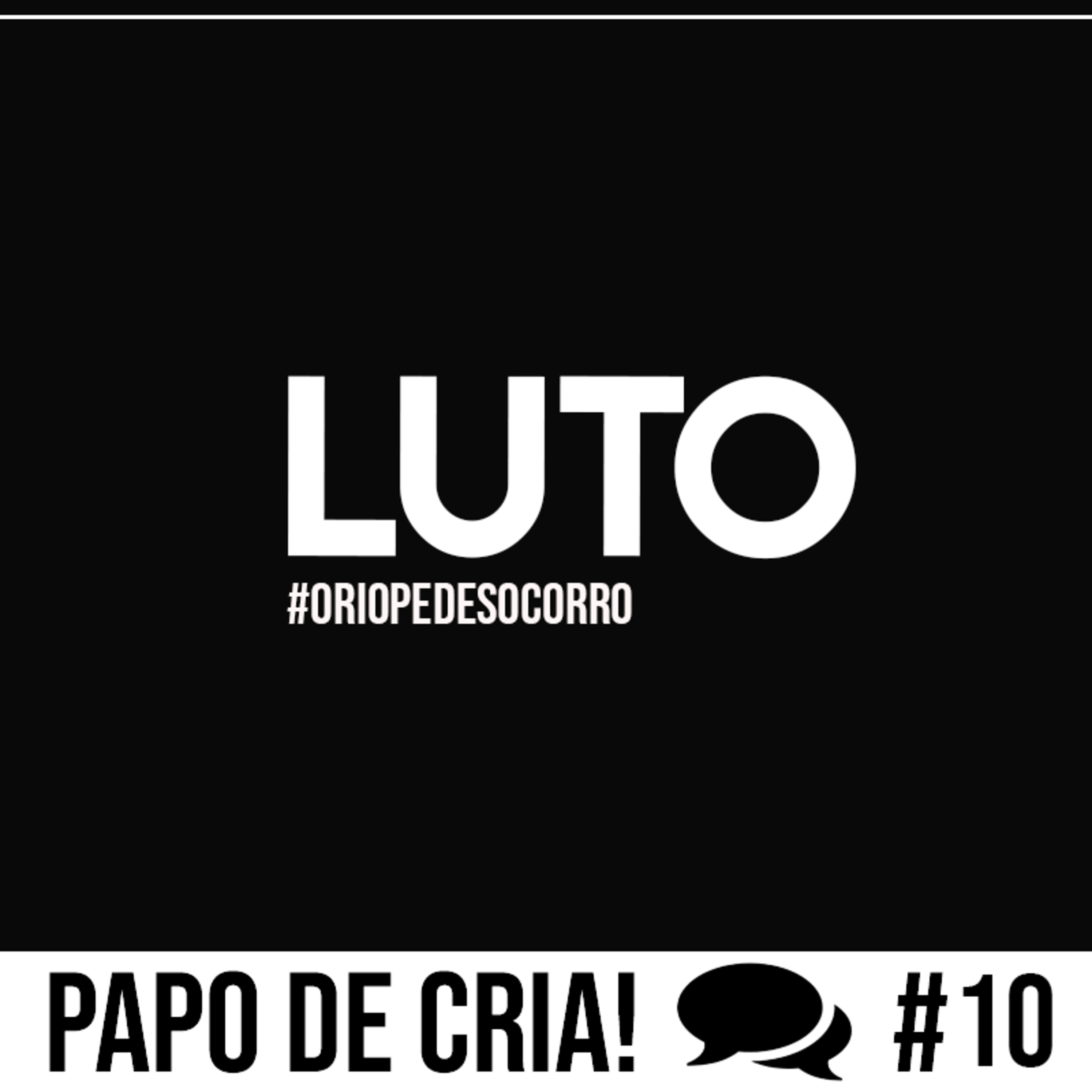 Papo de CRIA! 10 - O Rio pede socorro. episode artwork