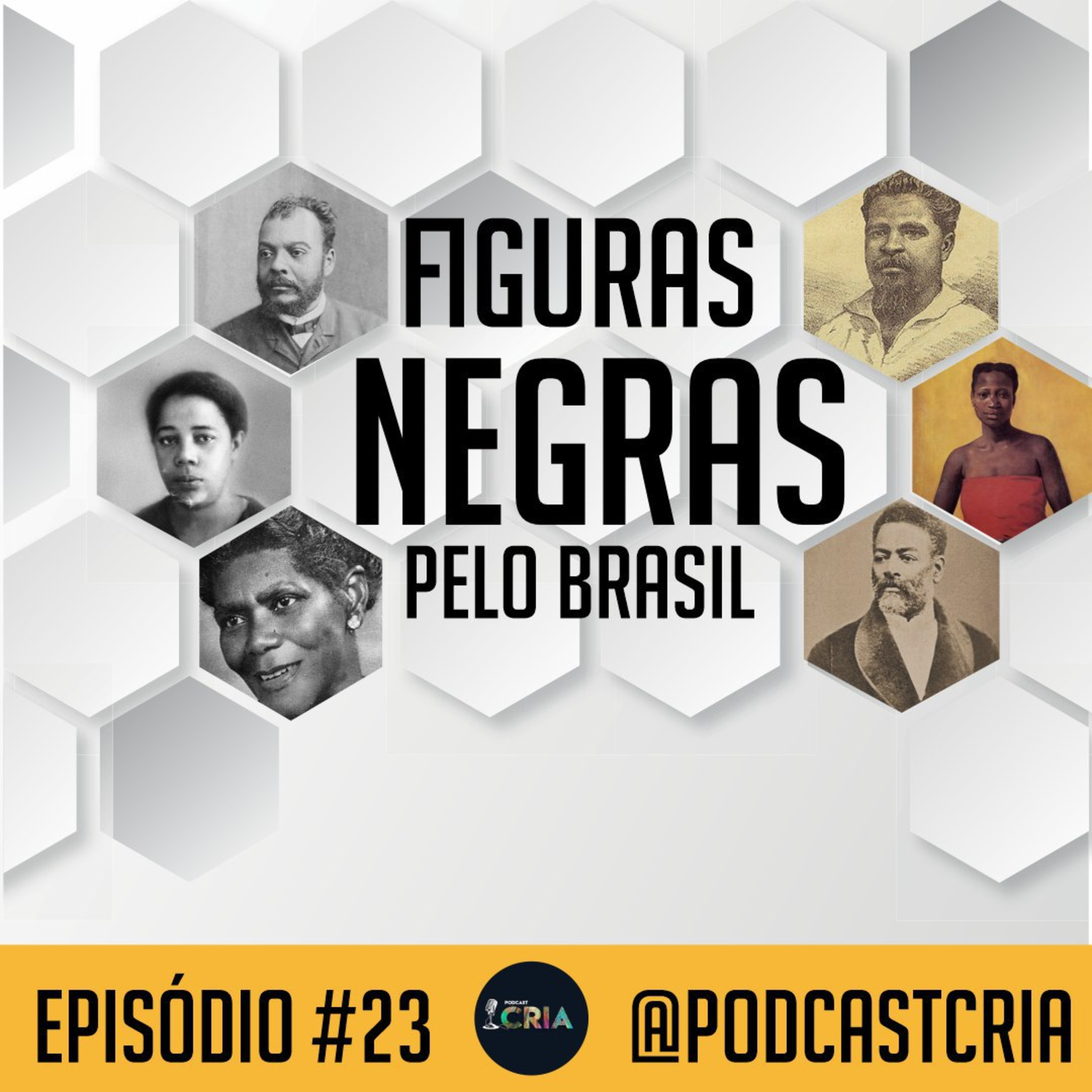 #23 Figuras Negras Pelo Brasil episode artwork