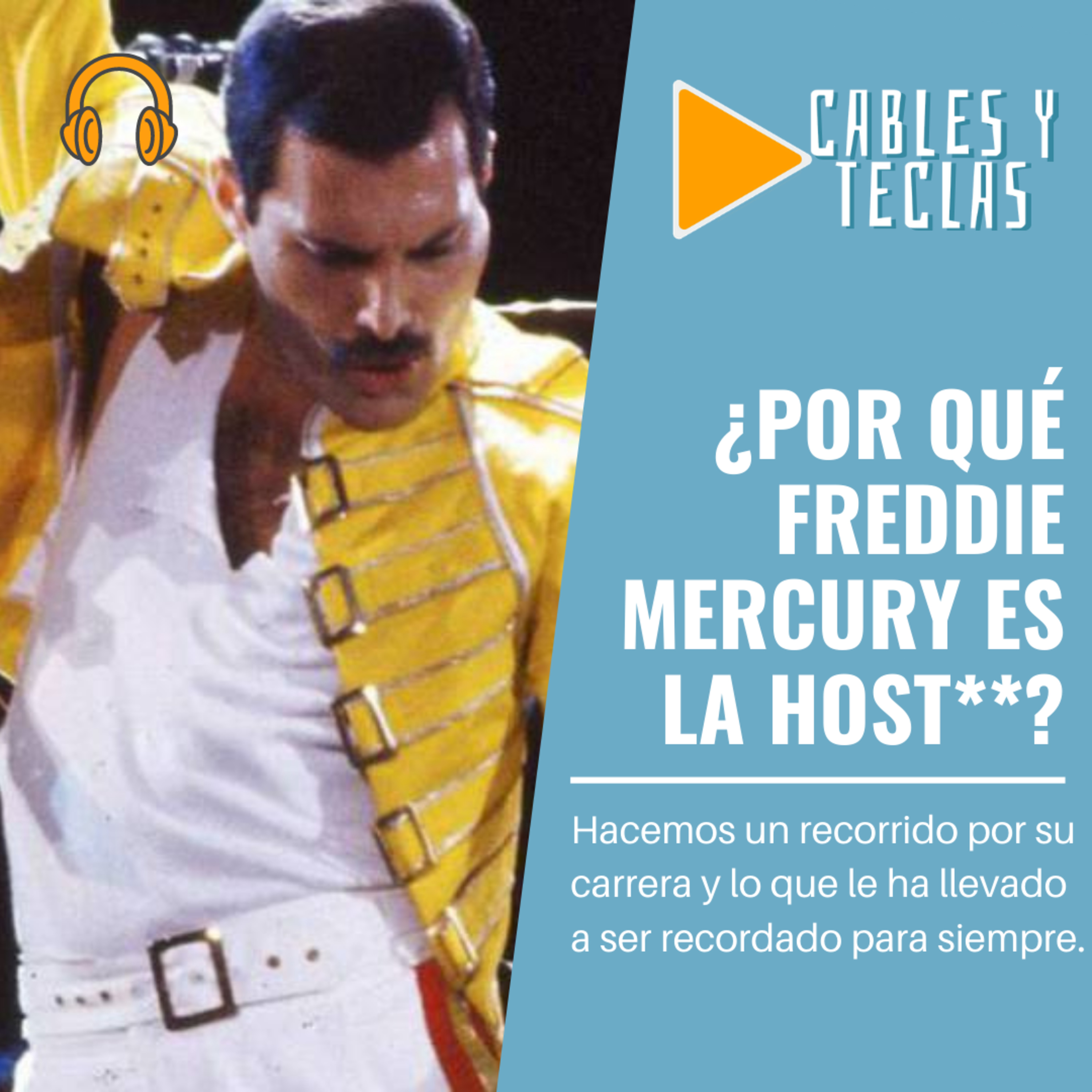 ¿Por qué Freddie Mercury es la hos***? Hacemos un recorrido por su música episode artwork