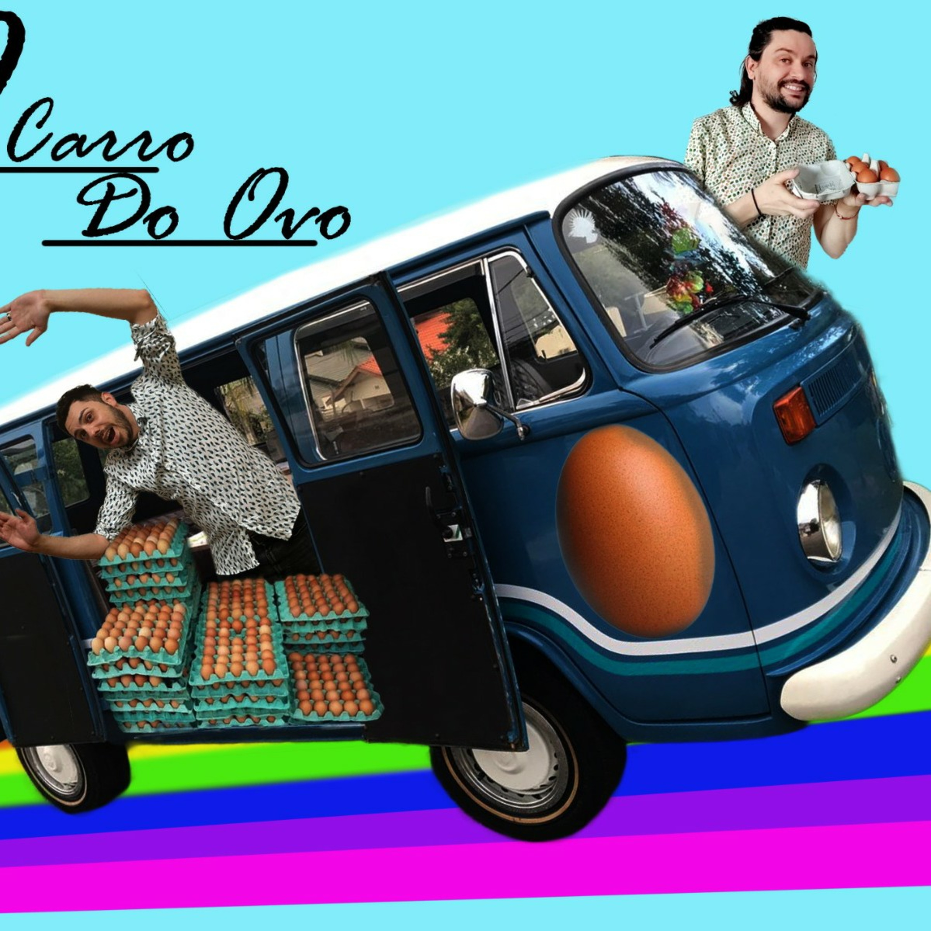 O Carro Do Ovo