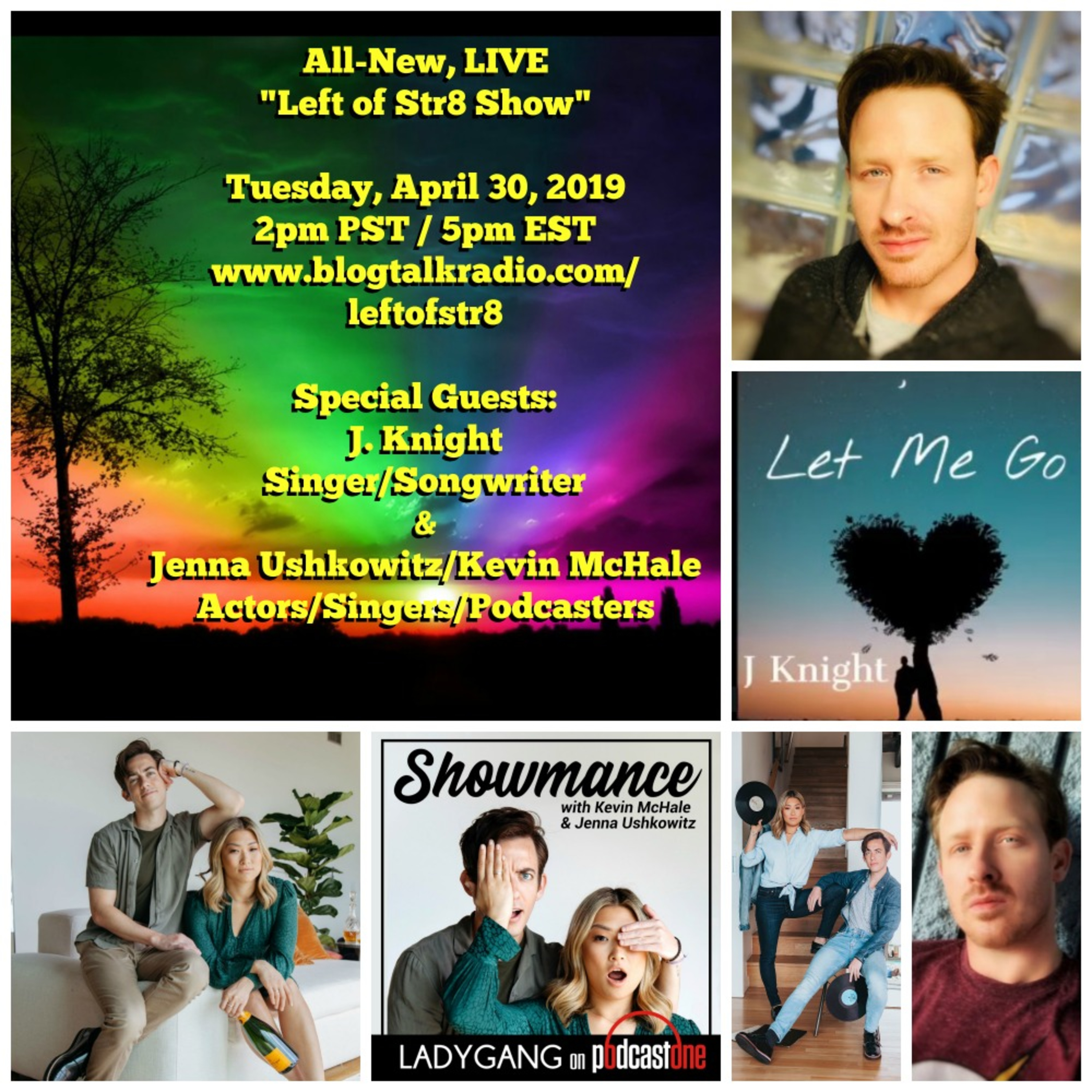 Left of Str8 Show 2019 Episode 35: Special Guests Singer Songwriter J. Knight and GLEE Actors and Podcasters Jenna Ushkowitz and Kevin McHale episode artwork