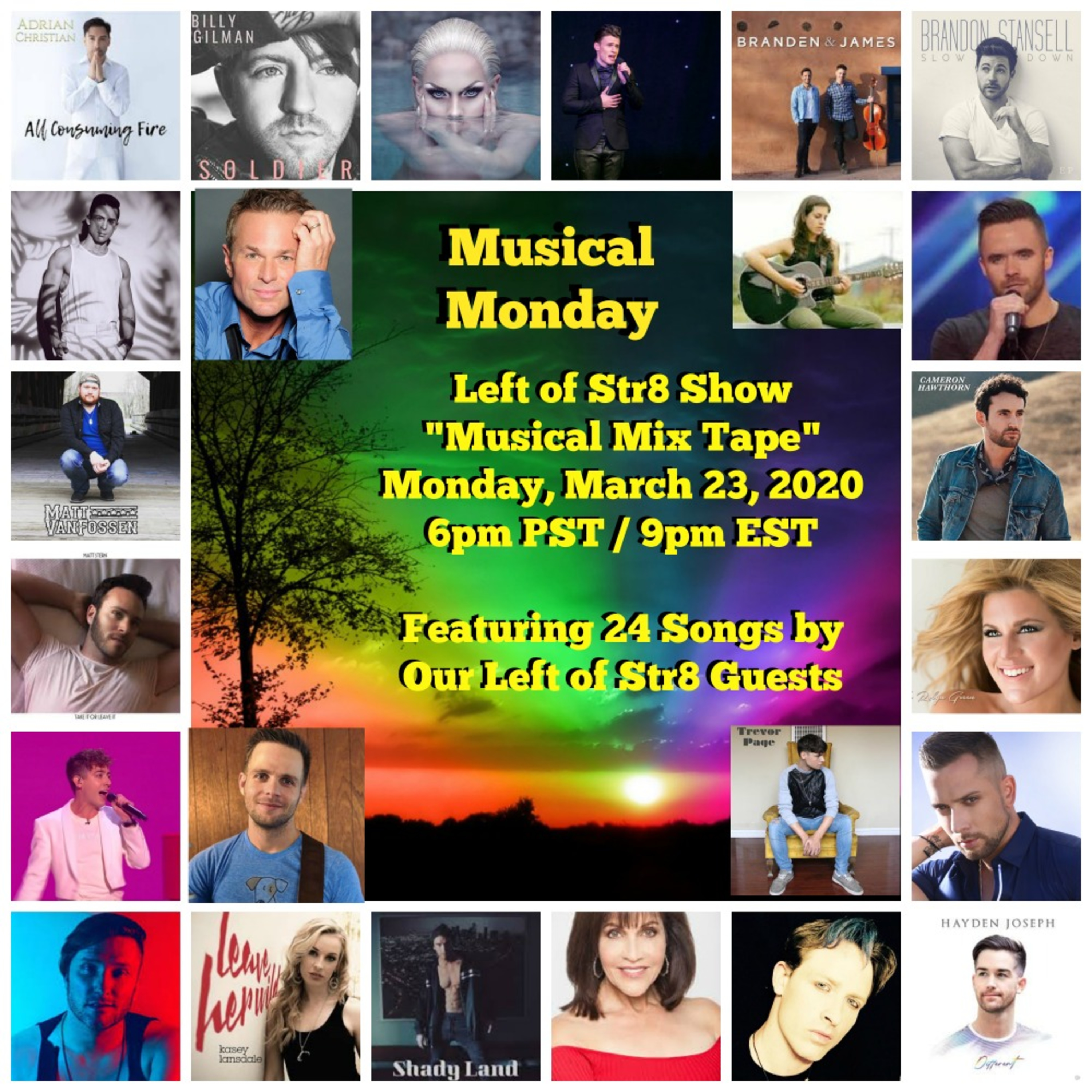 Left of Str8 Show 3-23-2020: Musical Monday Special Mix Tape Edition 24 Artists and Songs episode artwork