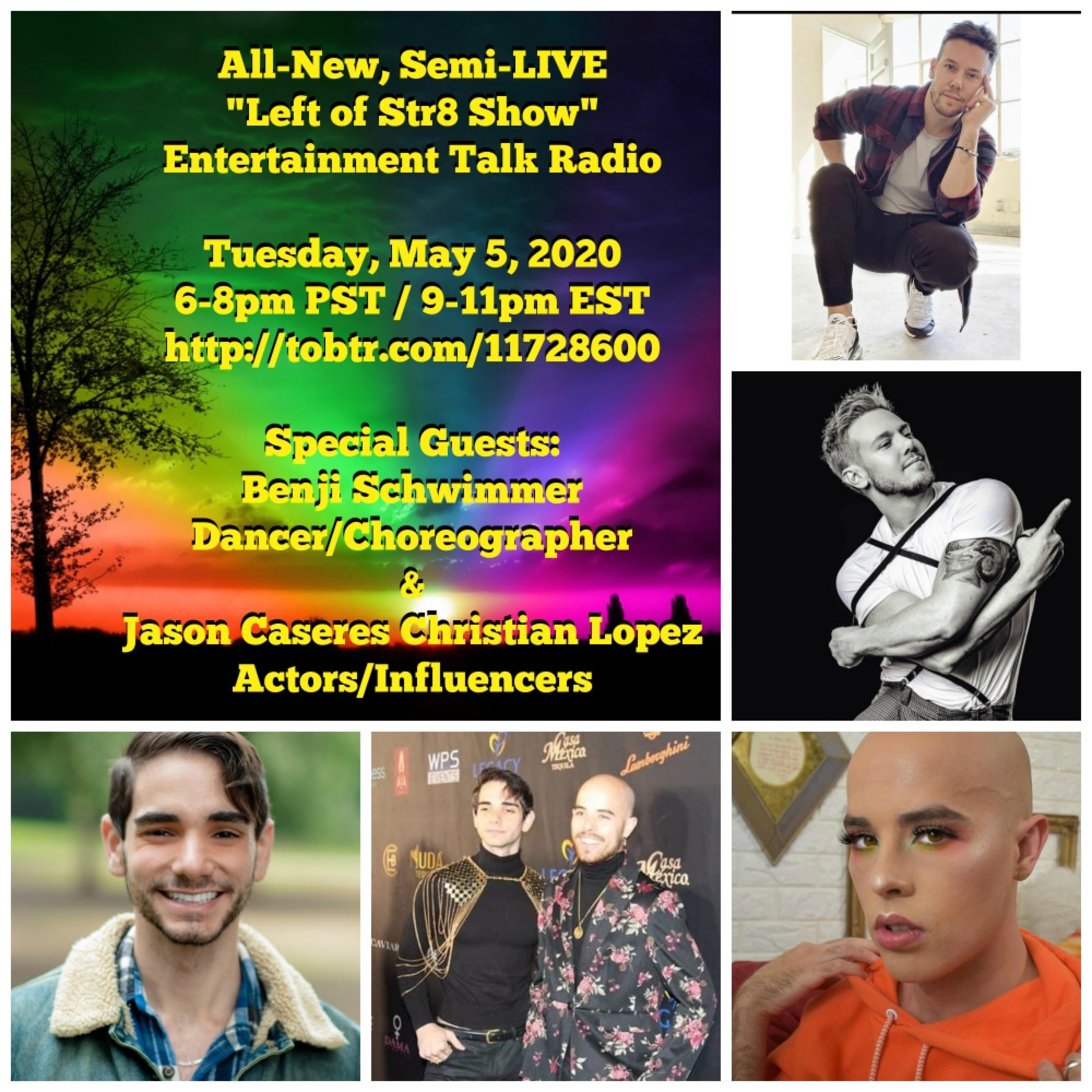 Left of Str8 Show 5-5-2020: Special Guests Dancer/Choreographer Benji Schwimmer and Actors/Influencers Couple Jason Caseres and Christian Lopez episode artwork