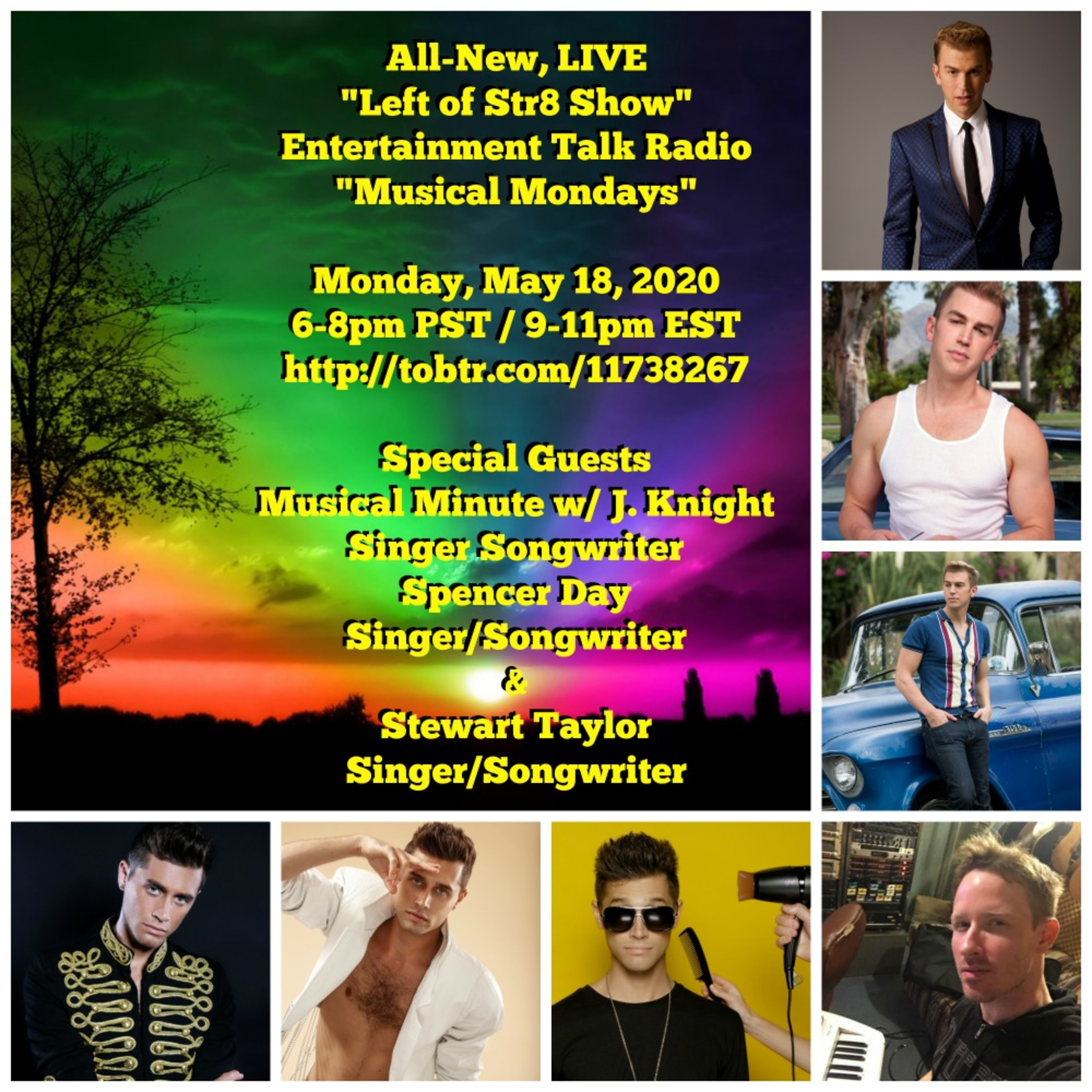 Left of Str8 Show 5-18-2020: Musical Monday with Special Correspondent J. Knights Musical Minute, and Singers/Songwriters Spencer Day and Stewart Taylor episode artwork