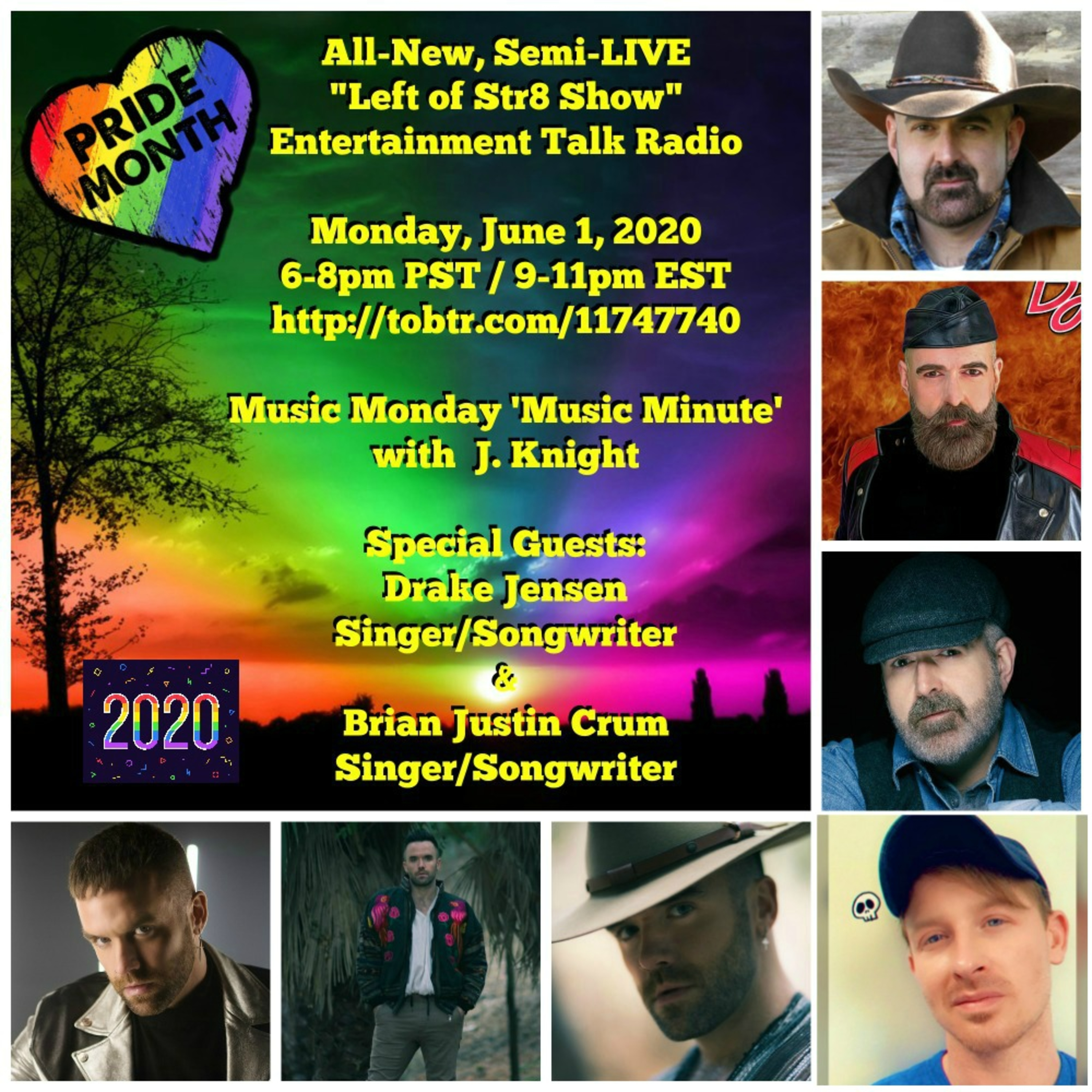 Left of Str8 Show 6-1-2020: Pride Month Begins, Black Lives Matter Monday Music Minute with J. Knight and Special Guest Drake Jensen episode artwork