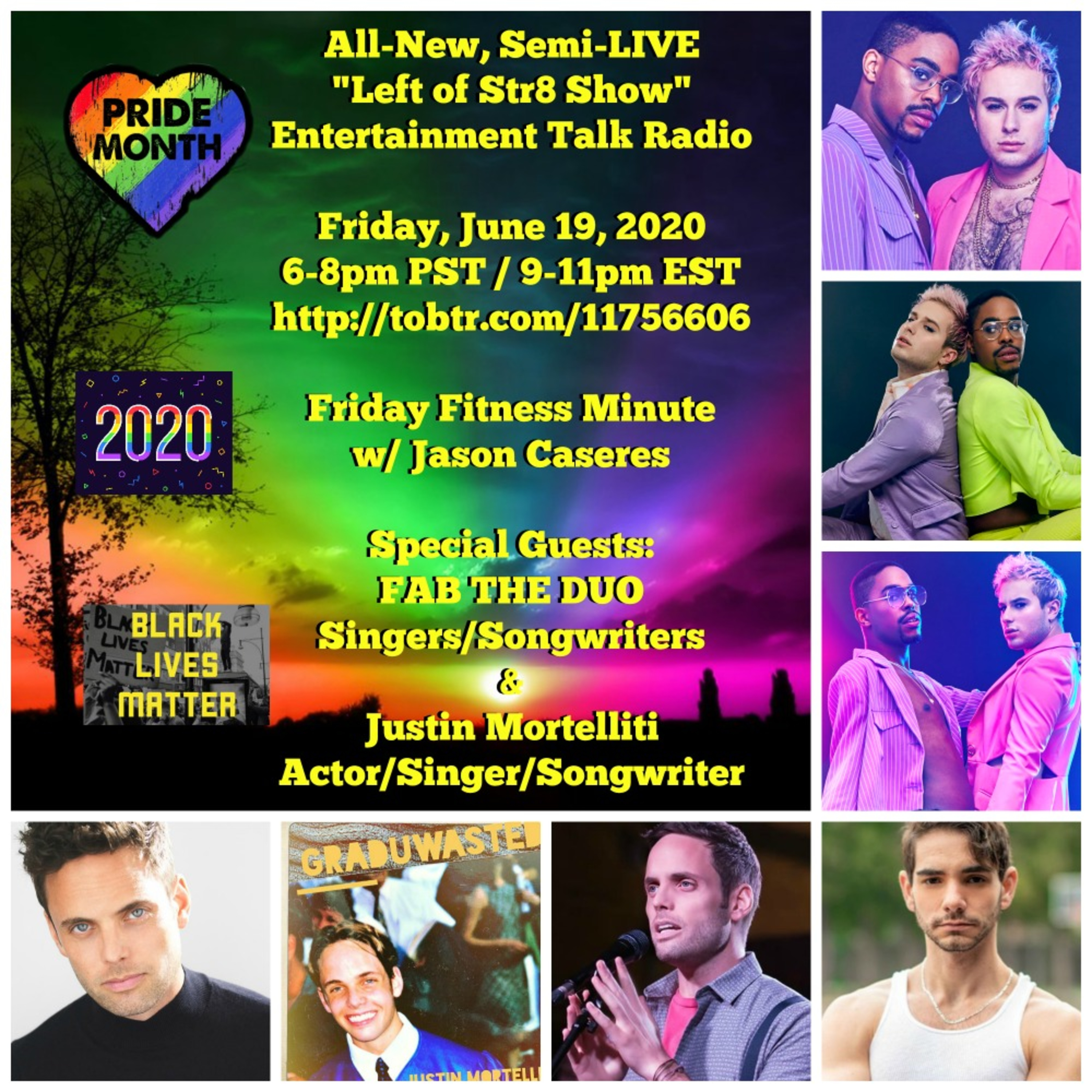 Left of Str8 Show 6-19-2020: Friday Fitness Minute with Actor/Trainer Jason Caceres and Interviews with Singer/Songwriters Fab The Duo and Justin Mortelliti episode artwork