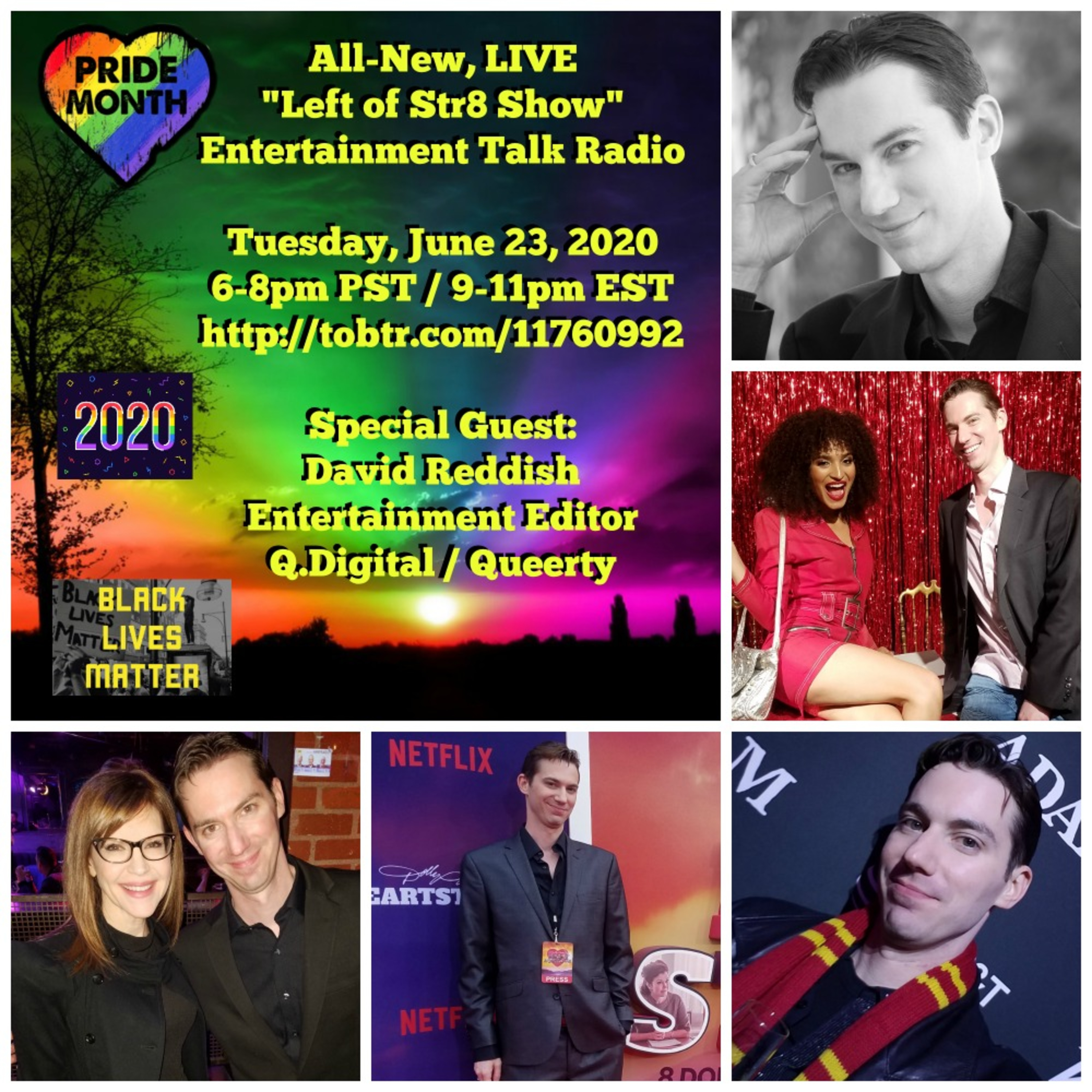 Left of Str8 Show 6-23-2020: Special Guest David Reddish, Entertainment Editor from Queerty and Q. Digital Media episode artwork