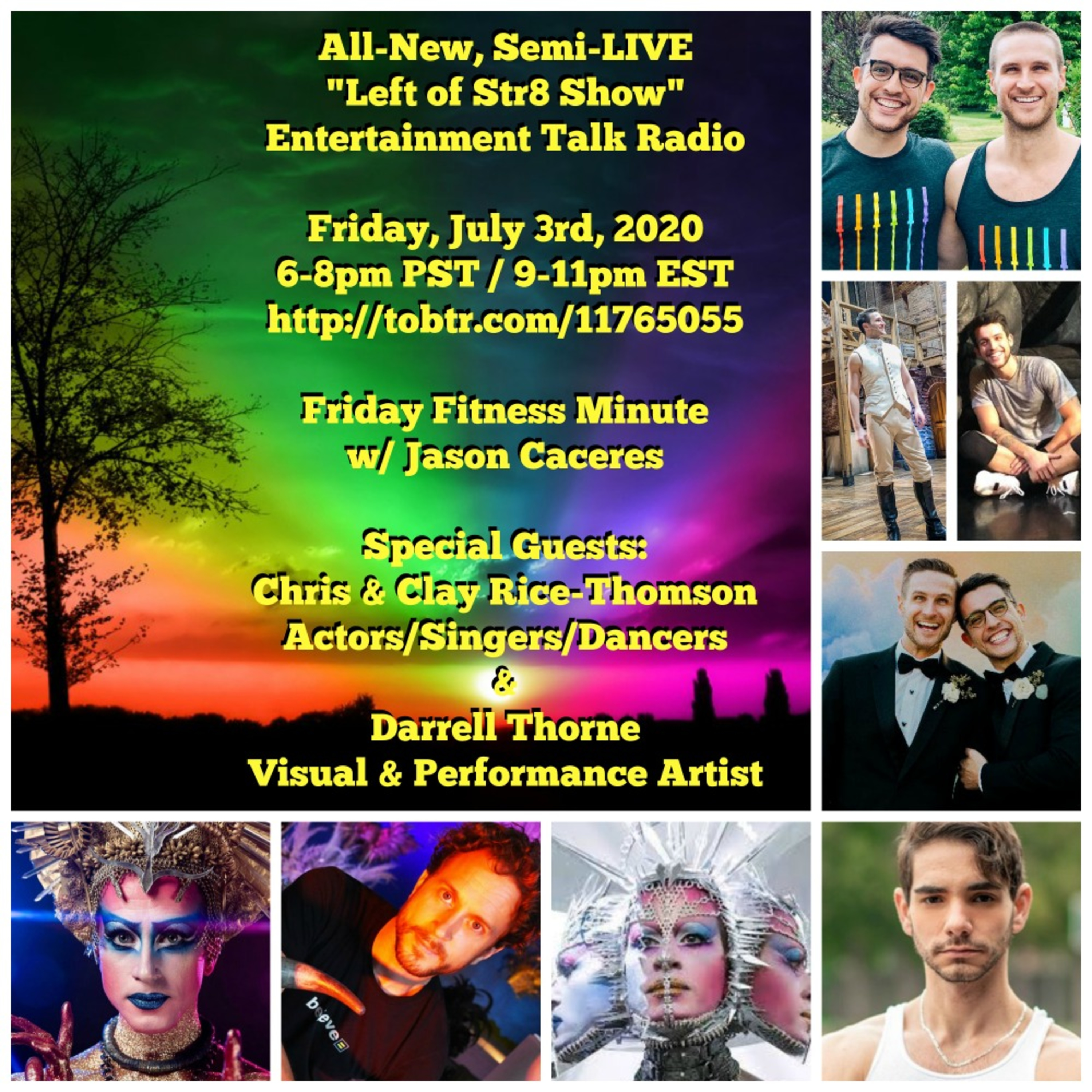 Left of Str8 Show 7-3-2020: Friday Fitness Minute with Jason Caceres and Guests Broadway's Own Chris and Clay Rice-Thomson and Artist Darrell Thorne episode artwork