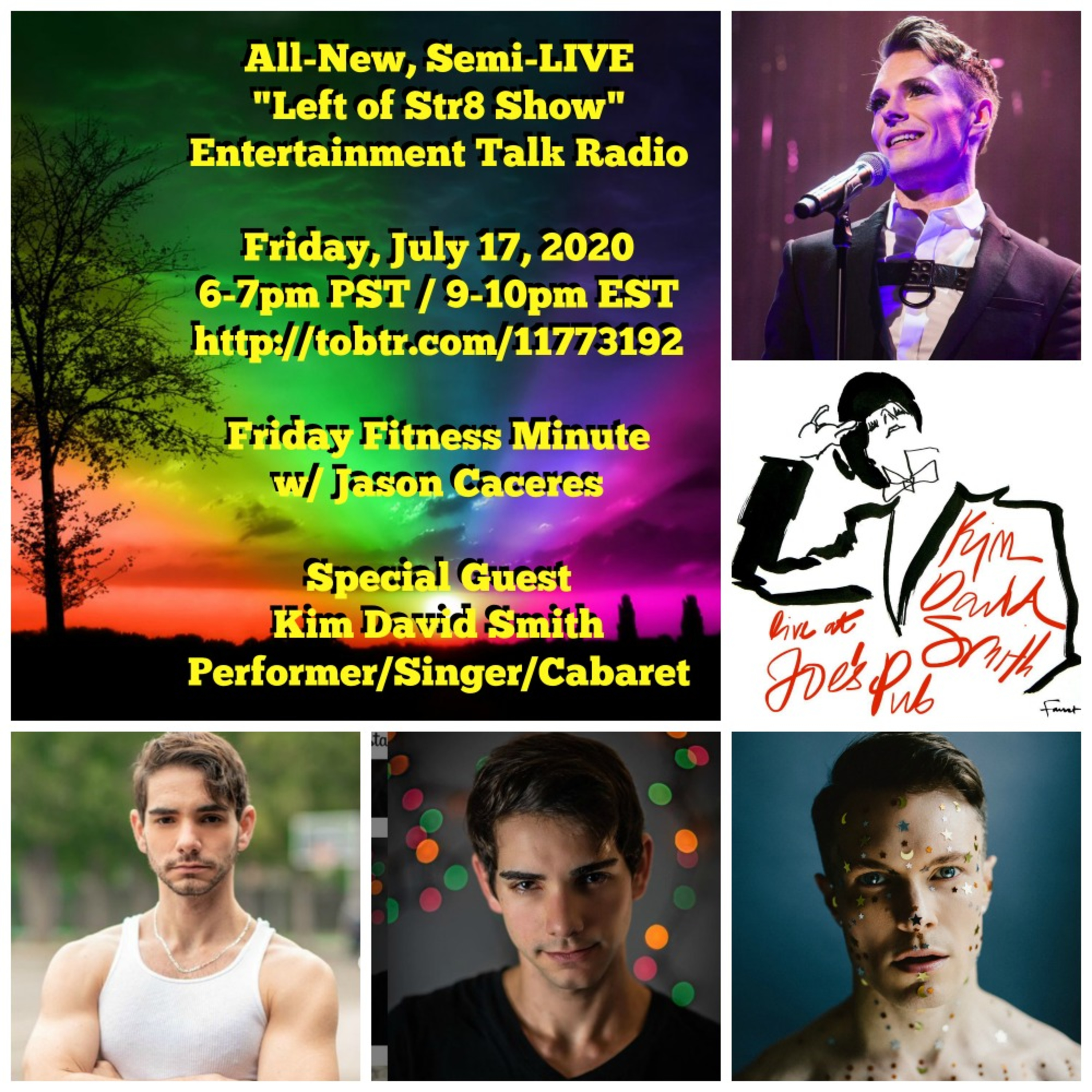 Left of Str8 Show 7-17-2020: Friday Fitness Minute with Jason Caceres and Interview with Cabaret Performer / Song Stylist, Kim David Smith episode artwork