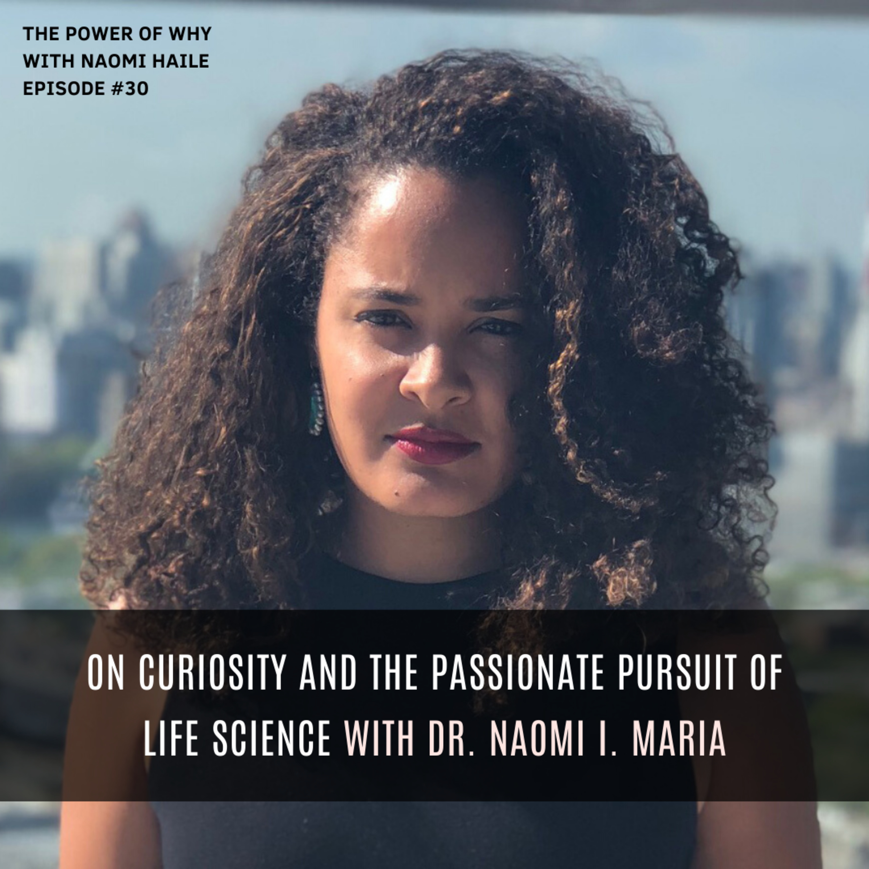 Power of Why with Naomi Haile