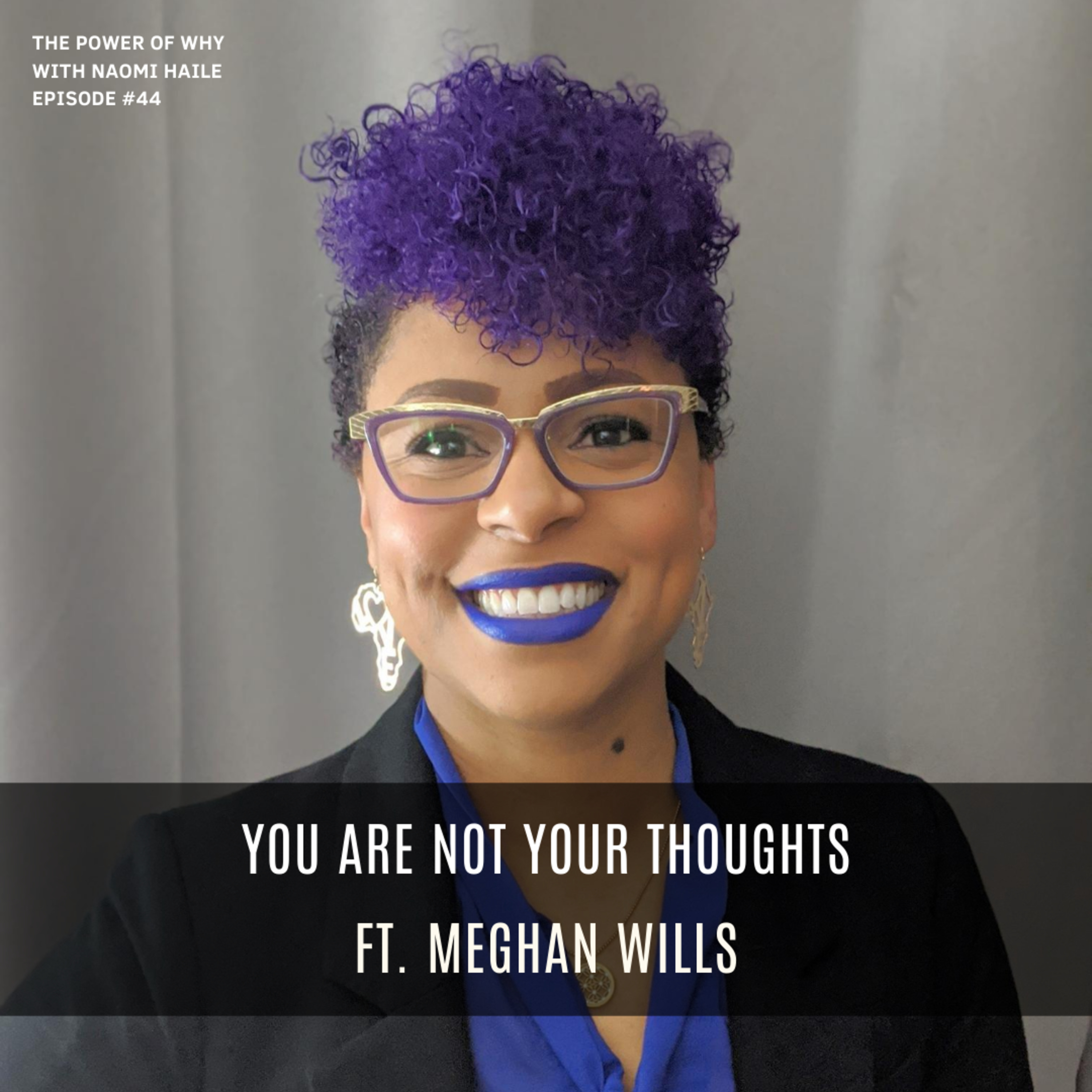Power of Why with Naomi Haile