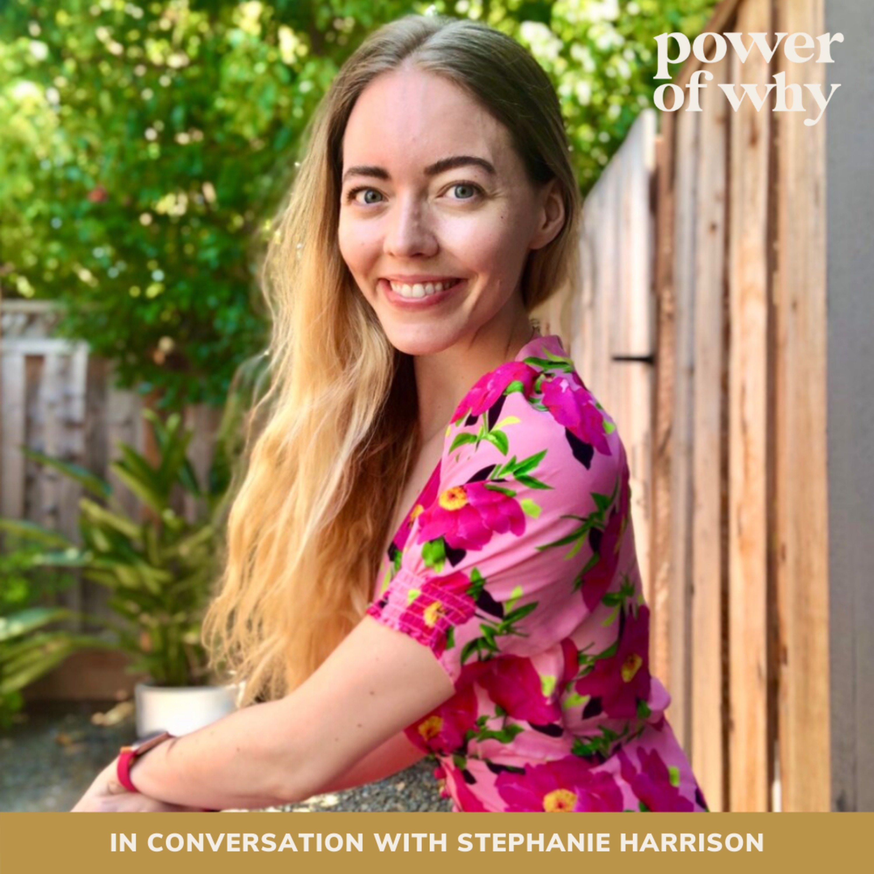 Power of Why with Naomi Haile