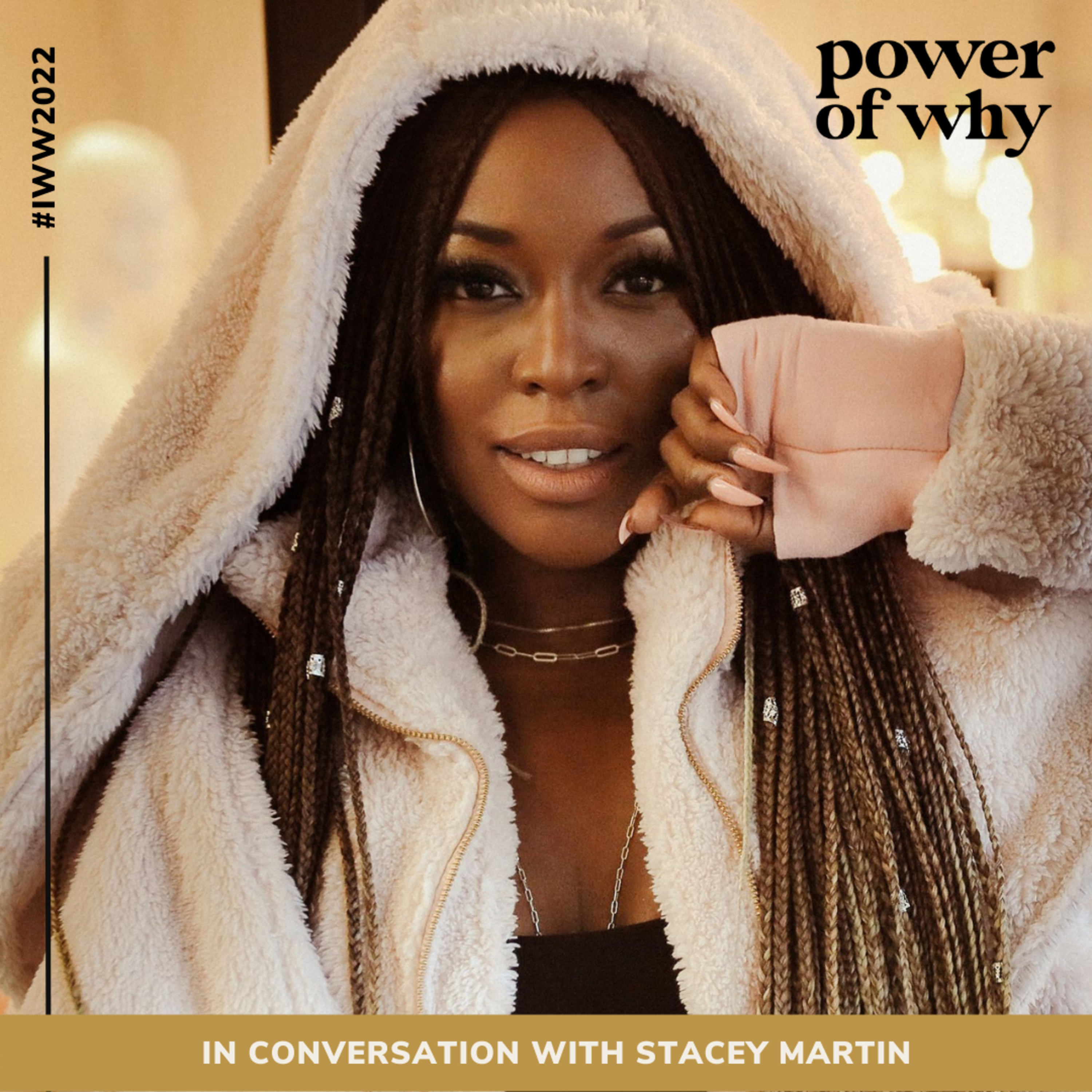 Power of Why with Naomi Haile