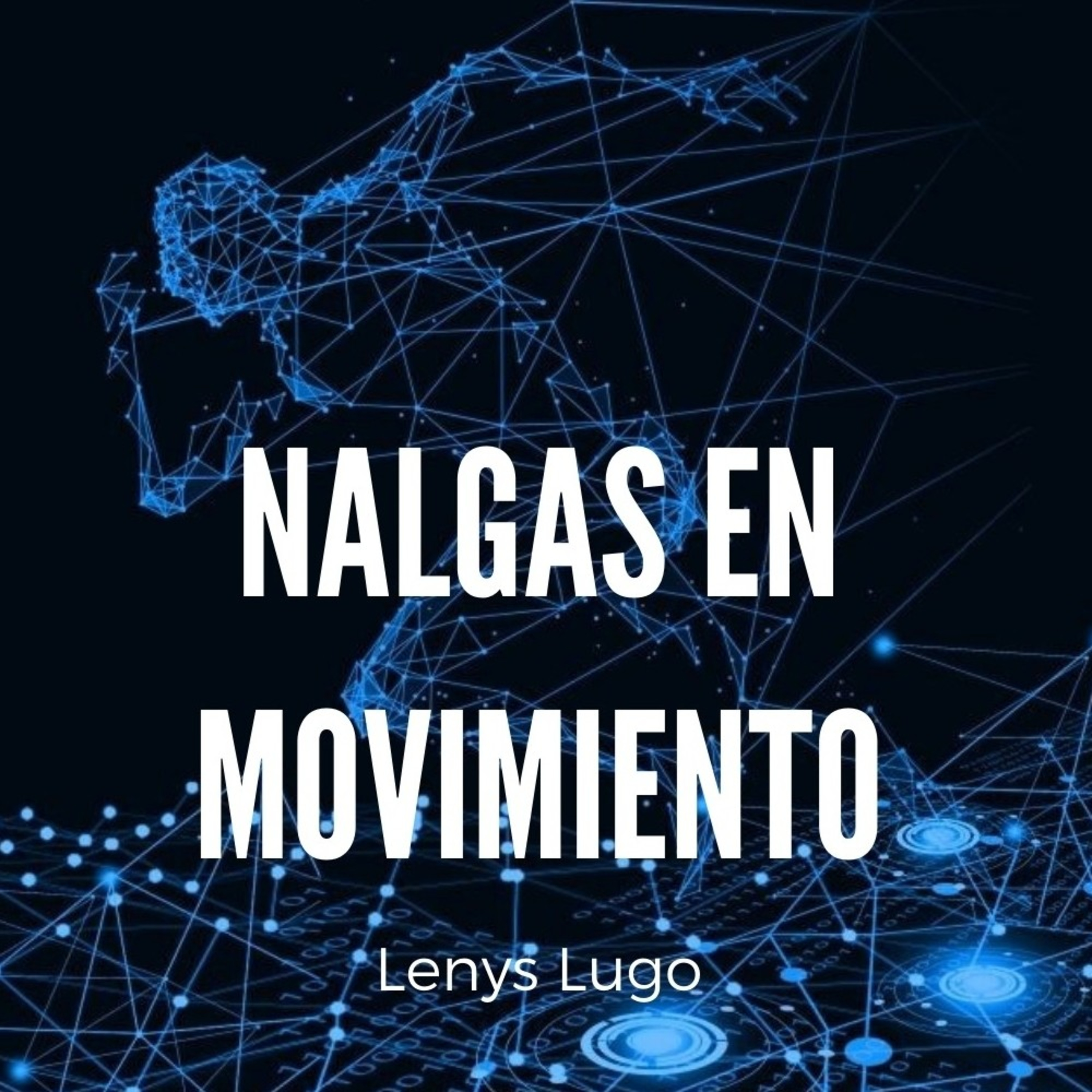 1. Nalgas en movimiento  episode artwork