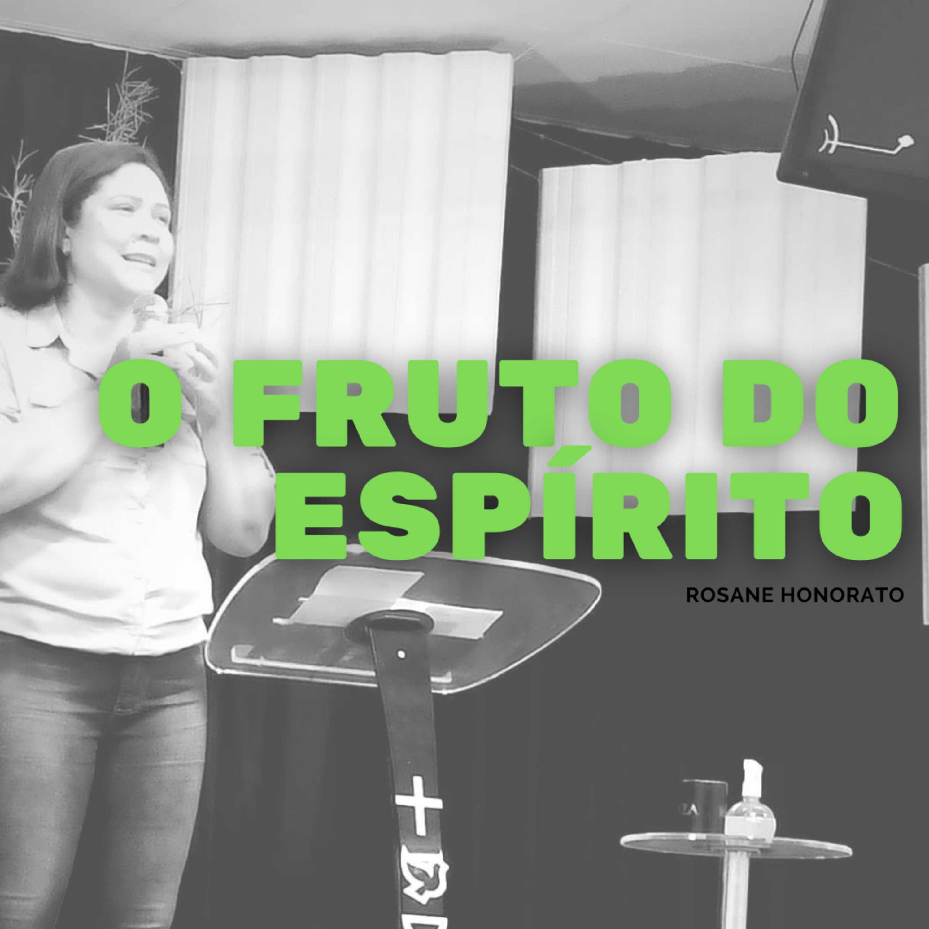O fruto do Espírito - Série Dunamis episode artwork
