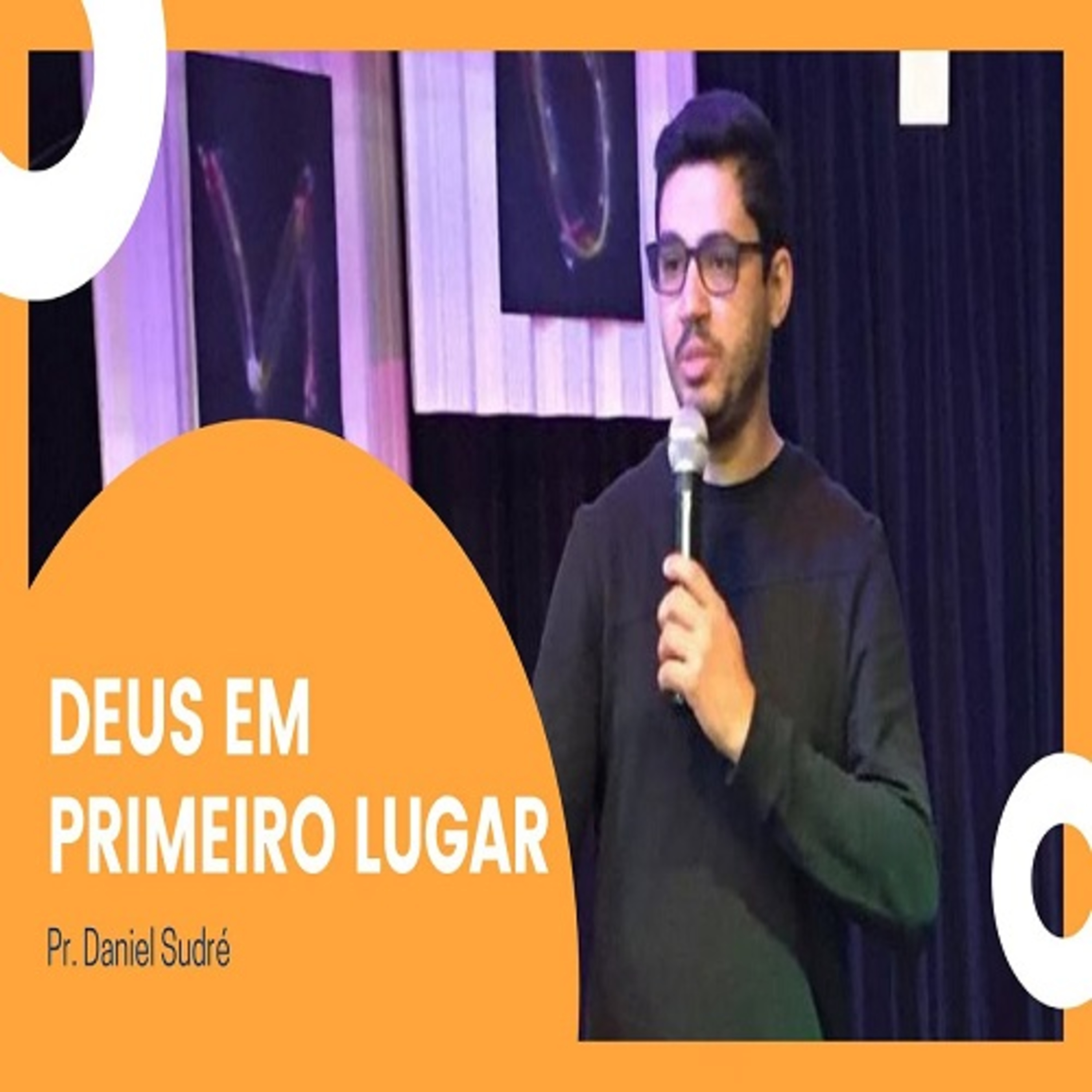 Deus em primeiro lugar episode artwork