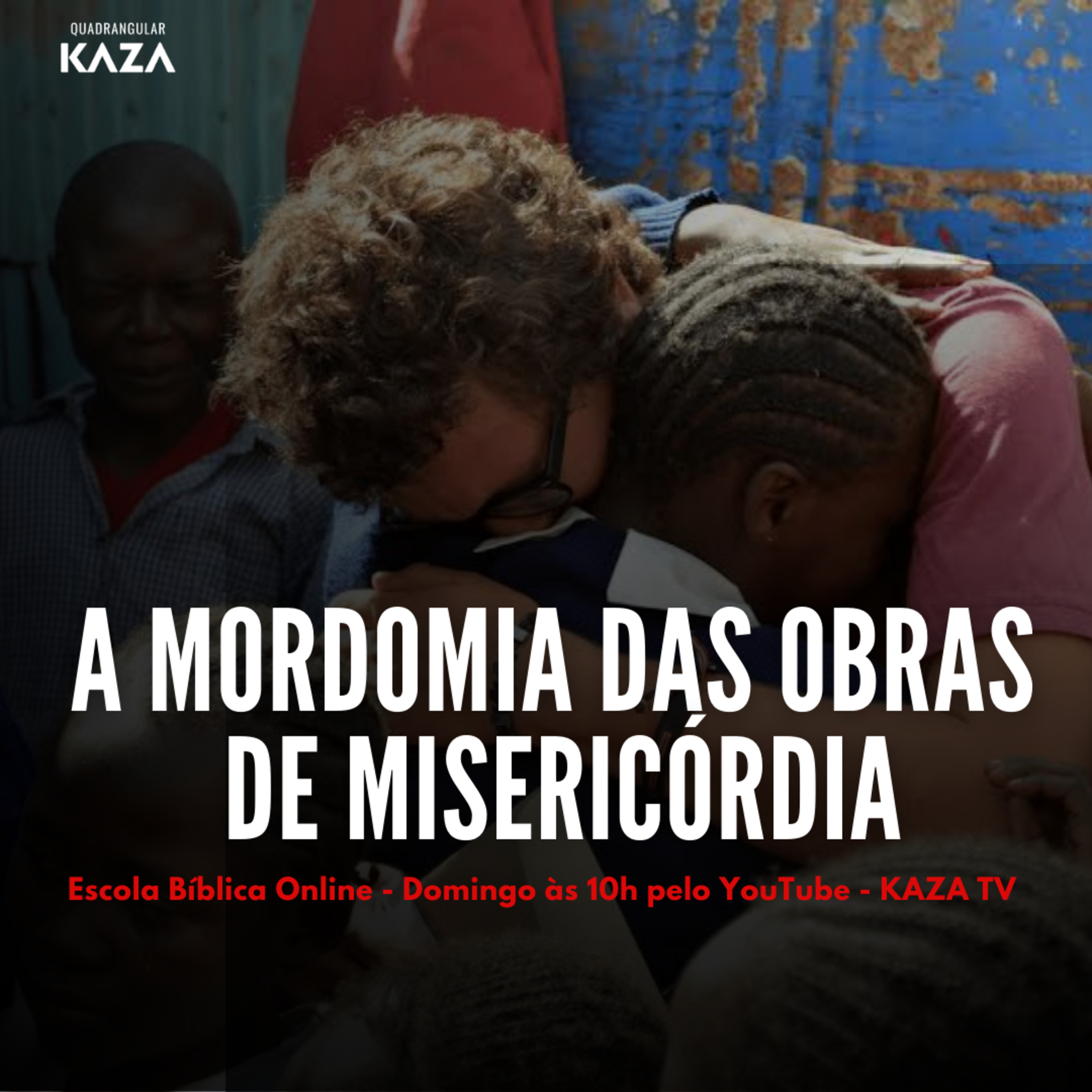 A Mordomia das Obras de Misericórdia - 02 episode artwork