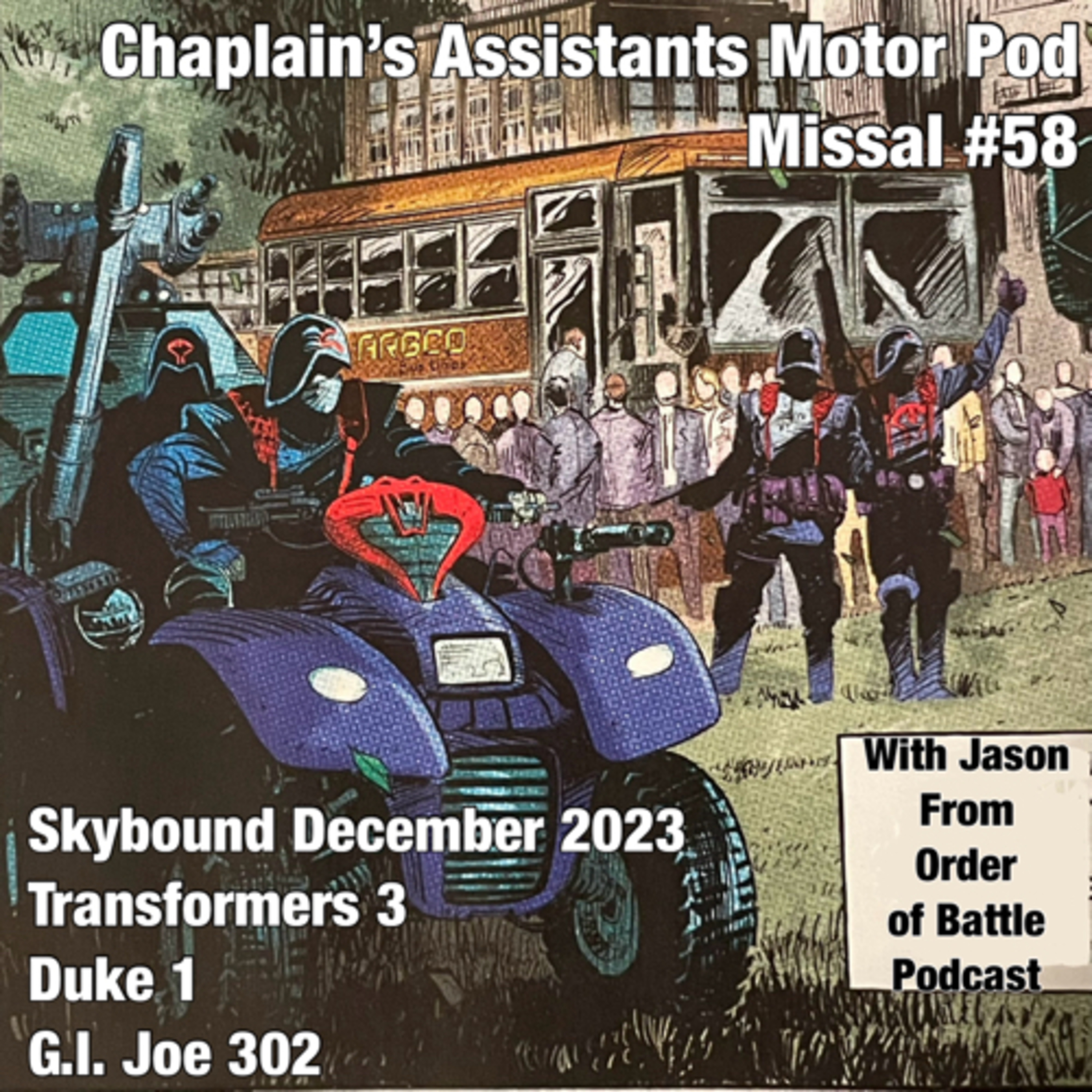 Chaplain\'s Assistants Motor Pod: A G.I. Joe Podcast