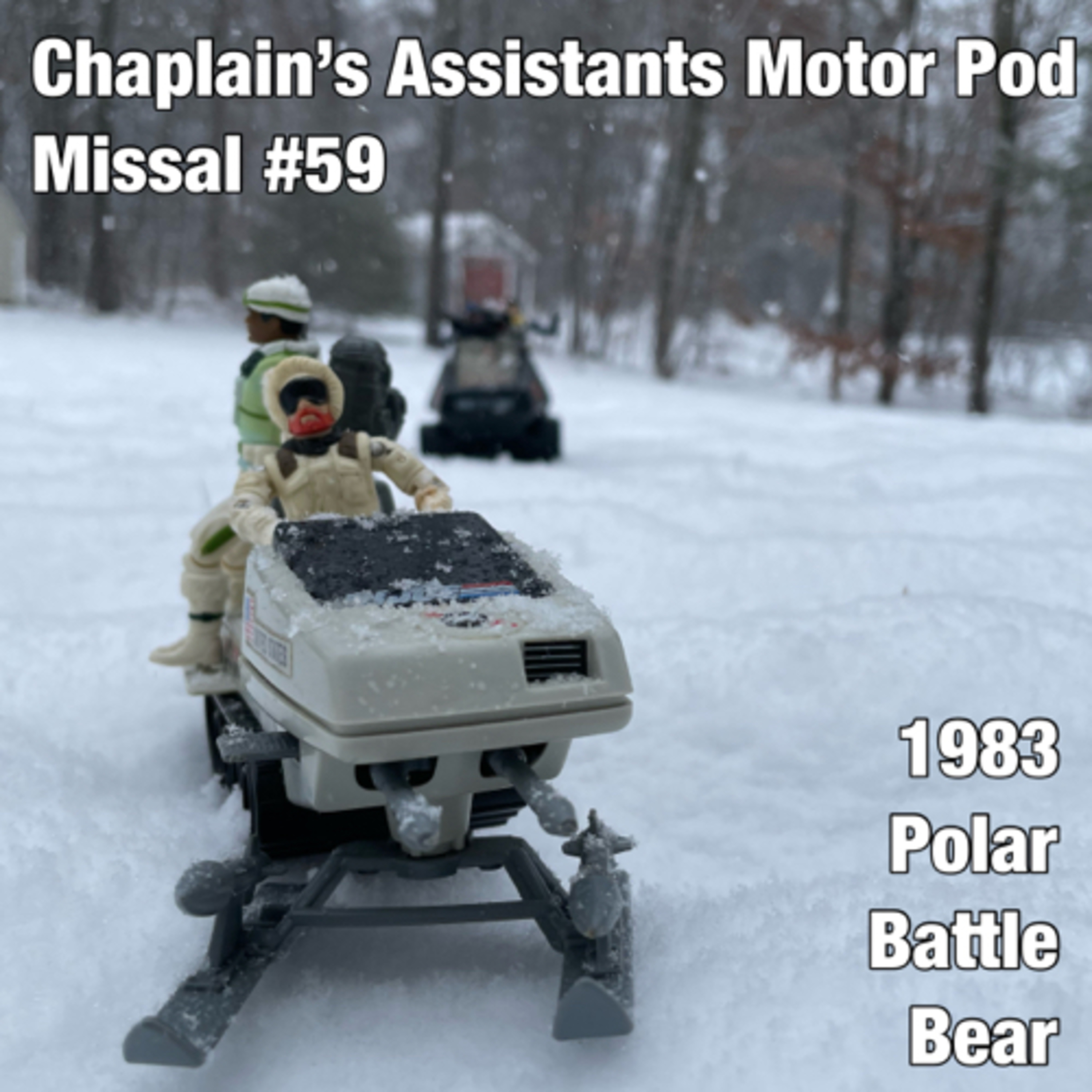 Chaplain\'s Assistants Motor Pod: A G.I. Joe Podcast