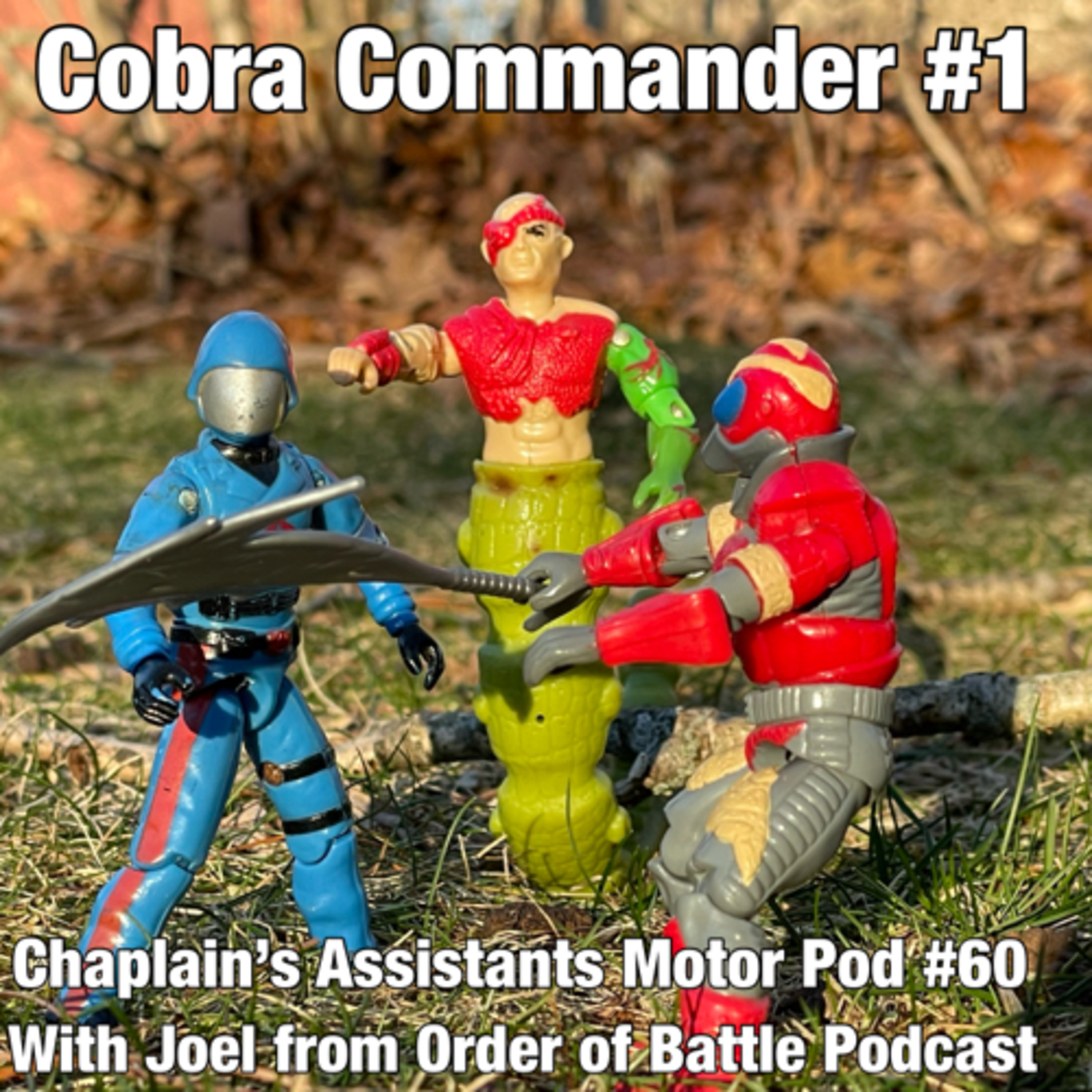 Chaplain\'s Assistants Motor Pod: A G.I. Joe Podcast