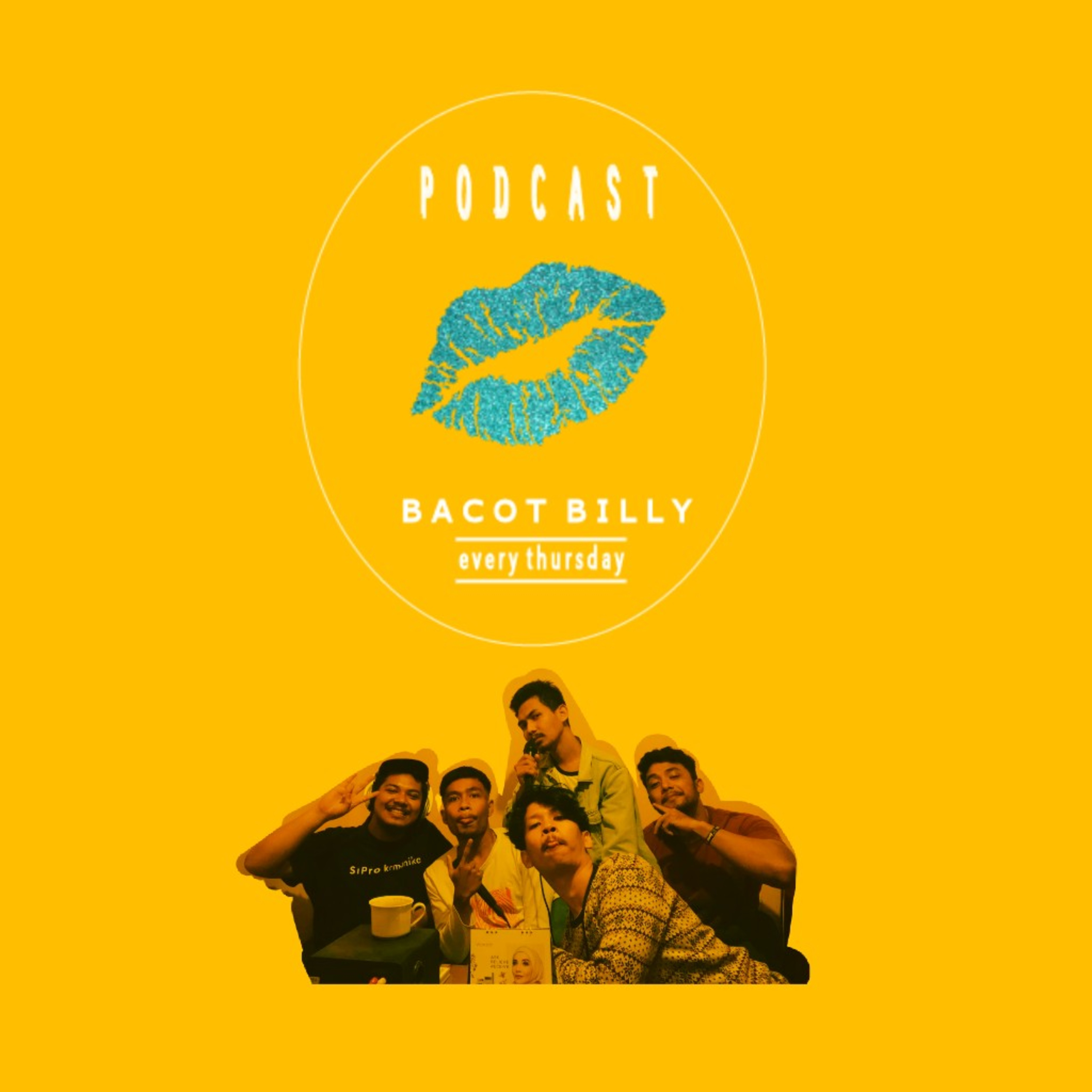 Podcast Bacot Billy