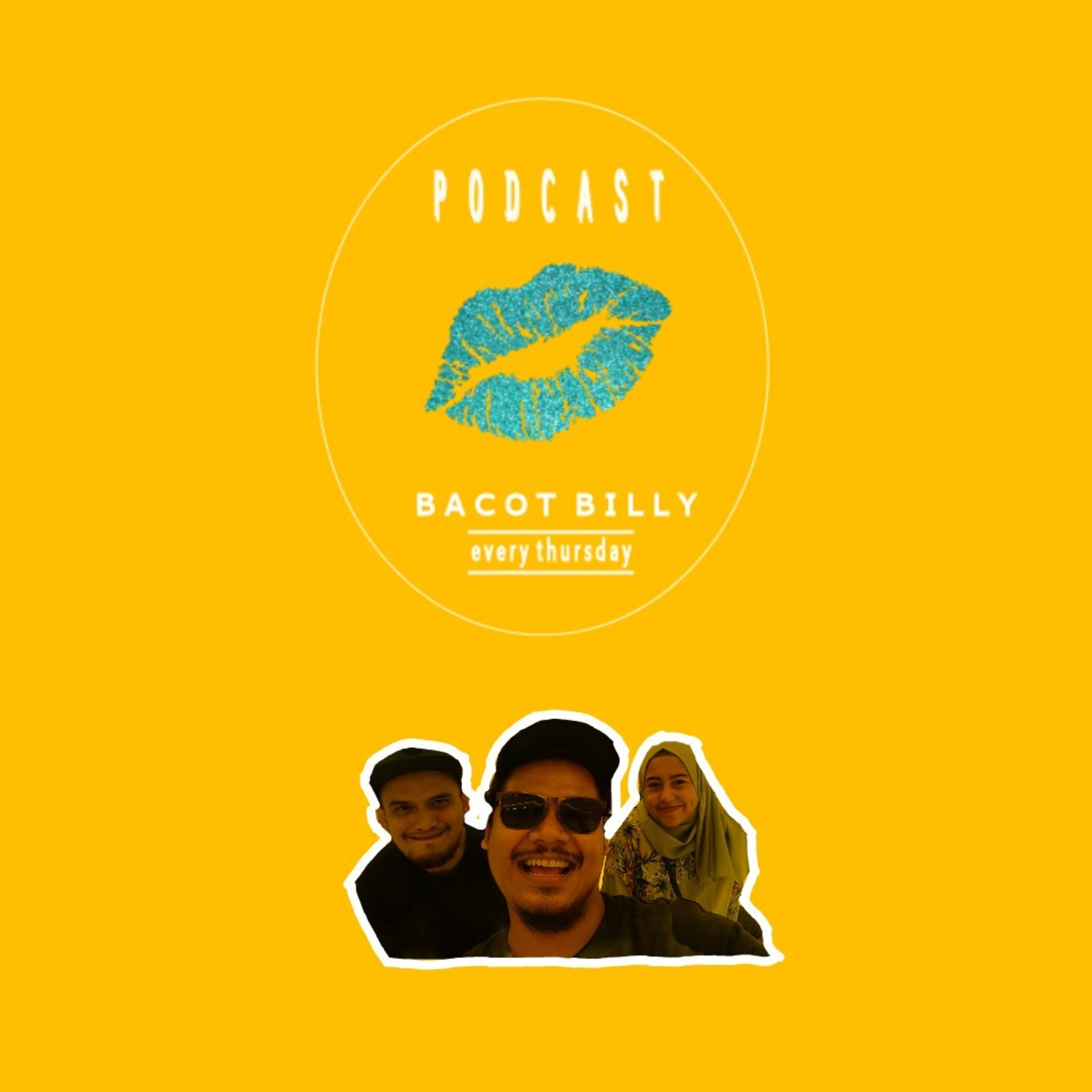 Podcast Bacot Billy