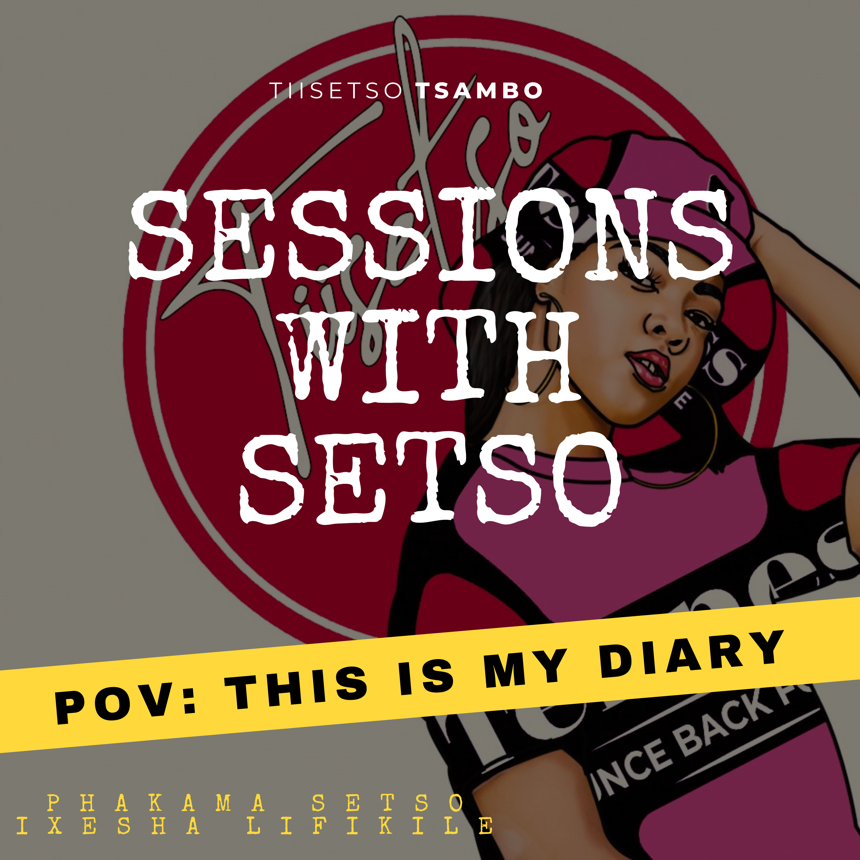 Sessions with Setso