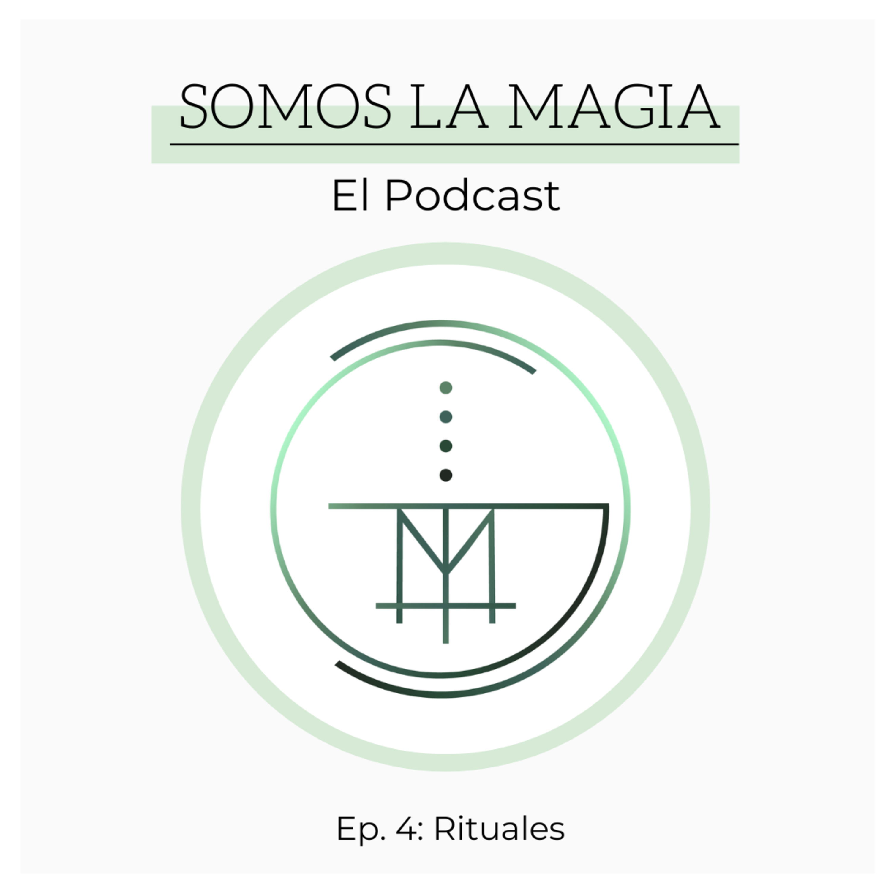 Ep 4. Rituales  episode artwork