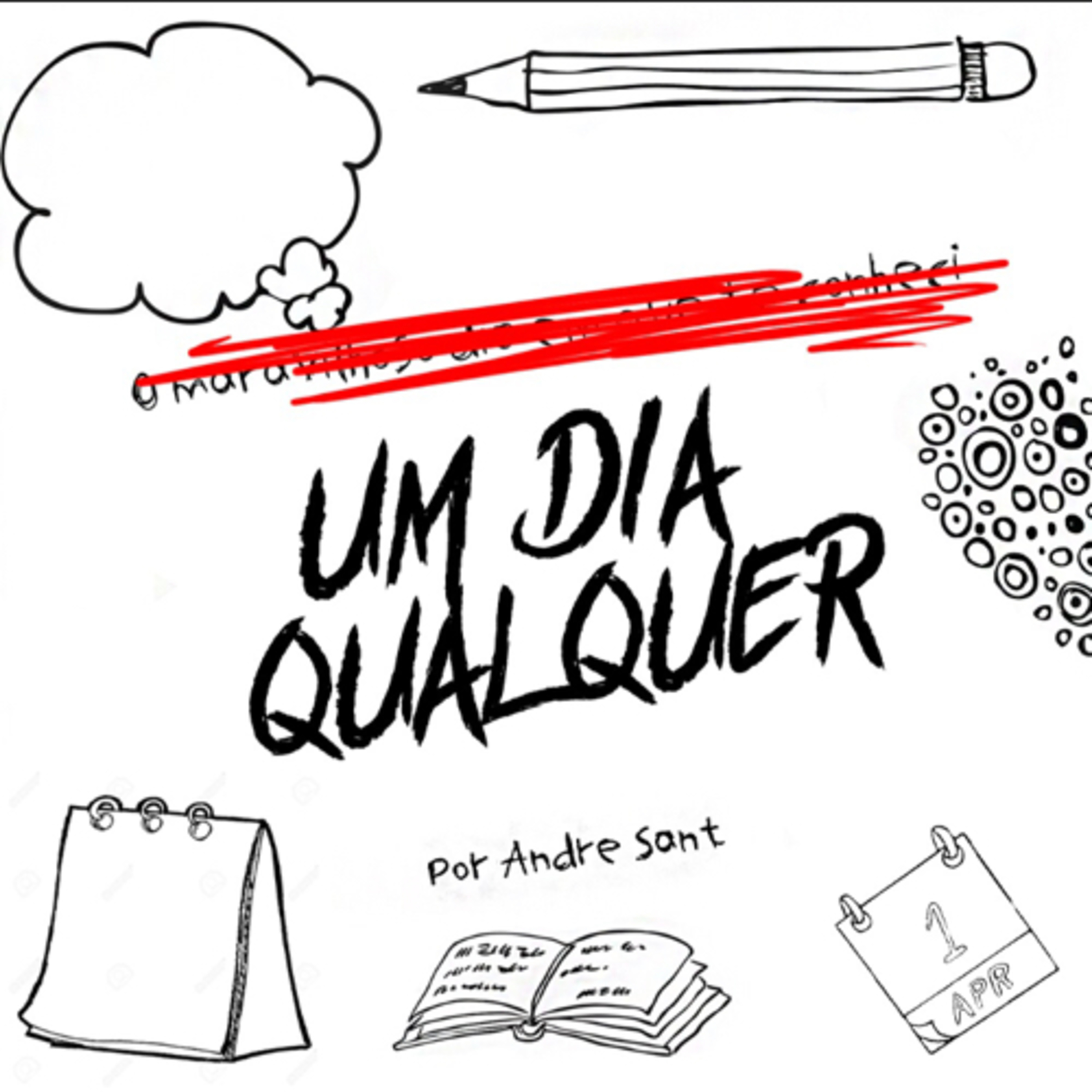 Meu diário de Poemas Ruins - por André Sant