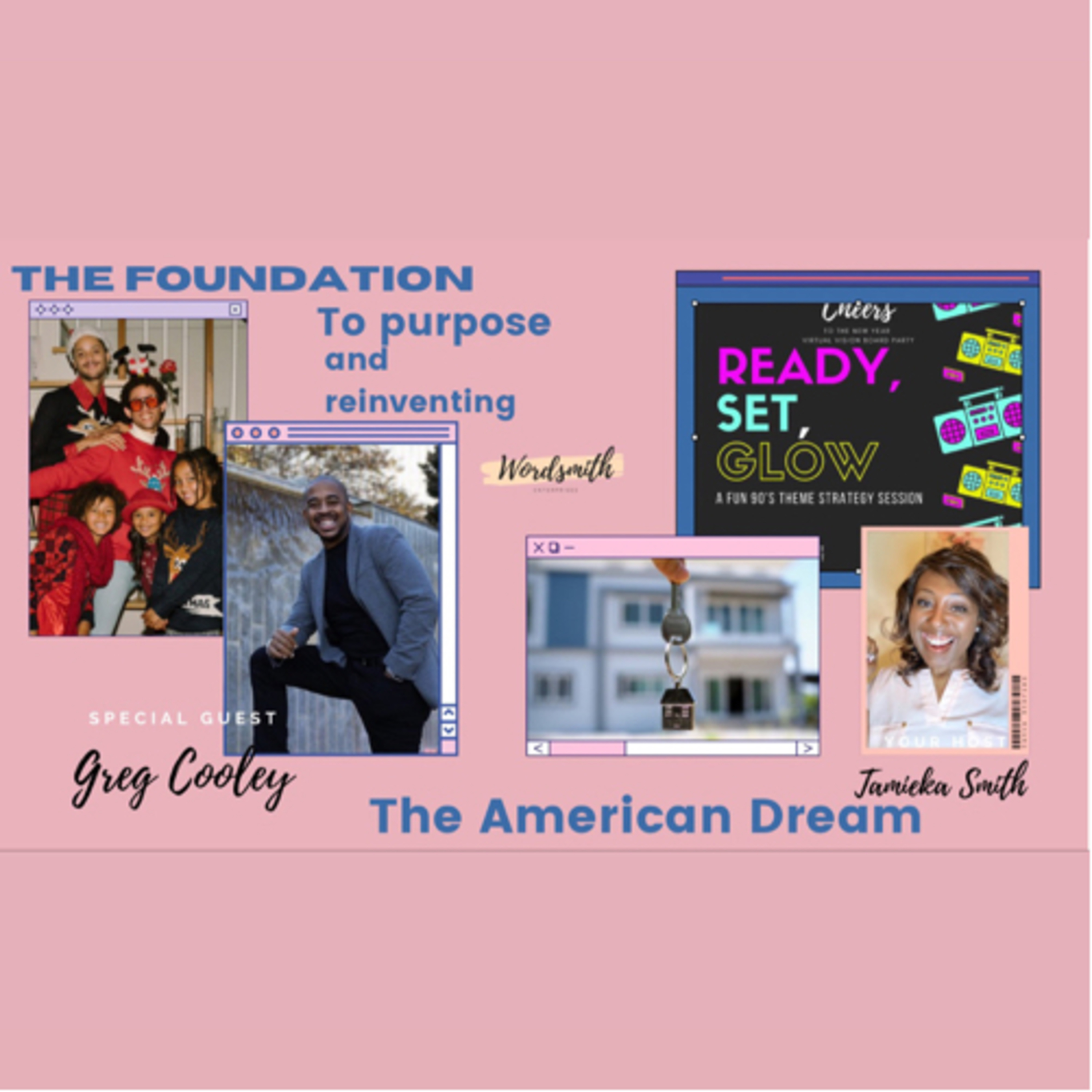 Reinventing The American Dream ft. Greg Cooley