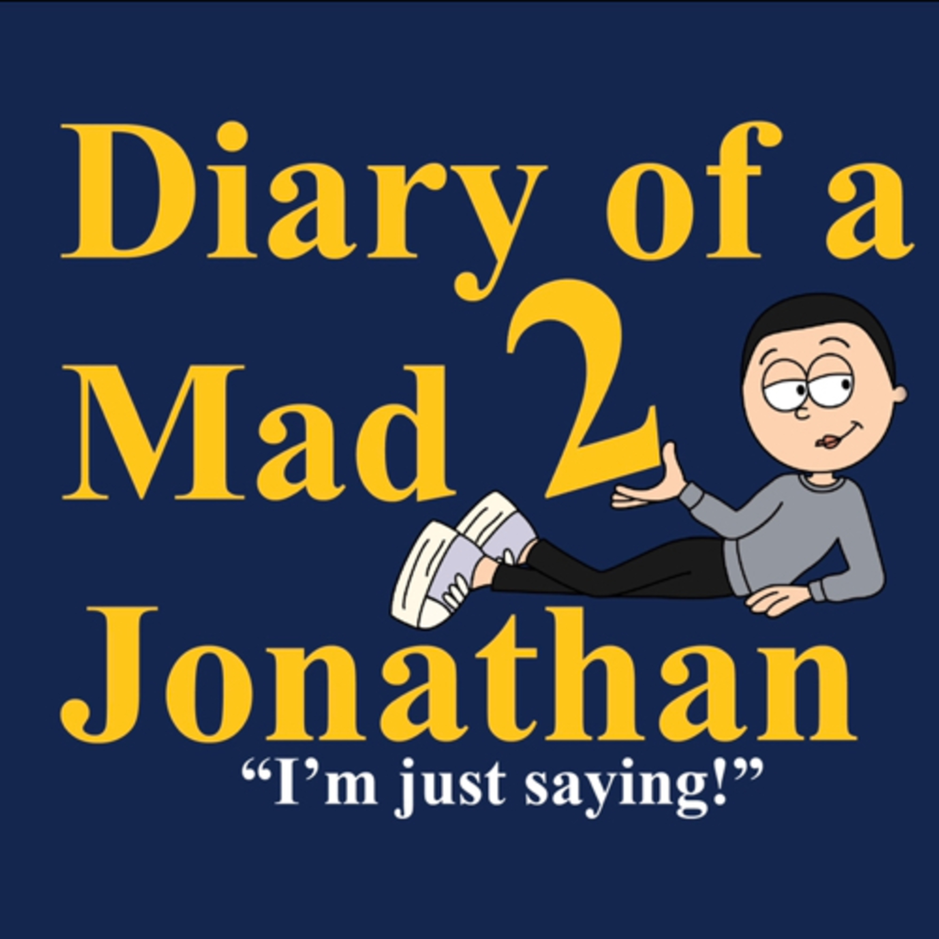 Diary of a Mad Jonathan