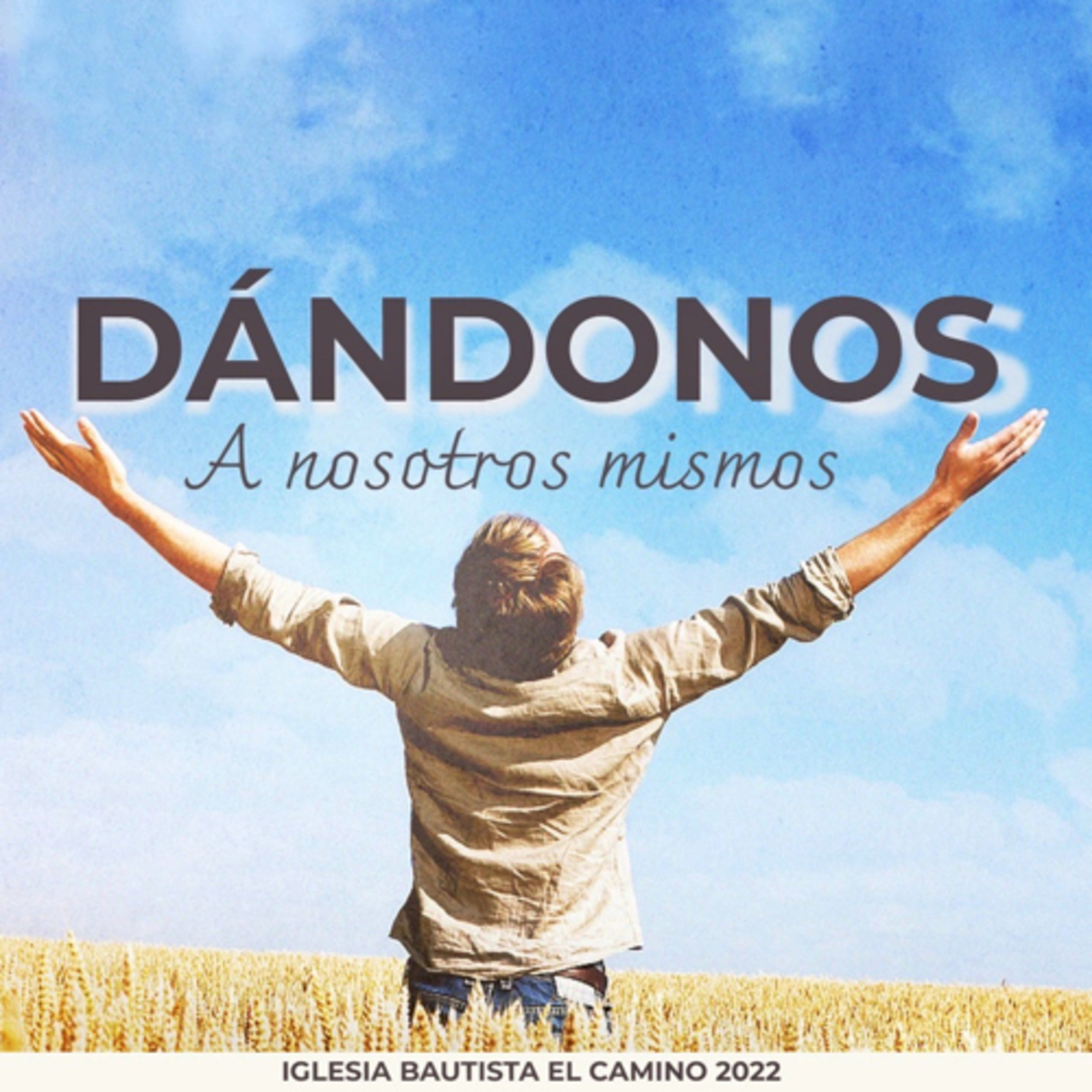 Dándonos a nosotros mismos | 2 Corintios 8:1-5 | Domingo 16 de Enero de 2022. episode artwork
