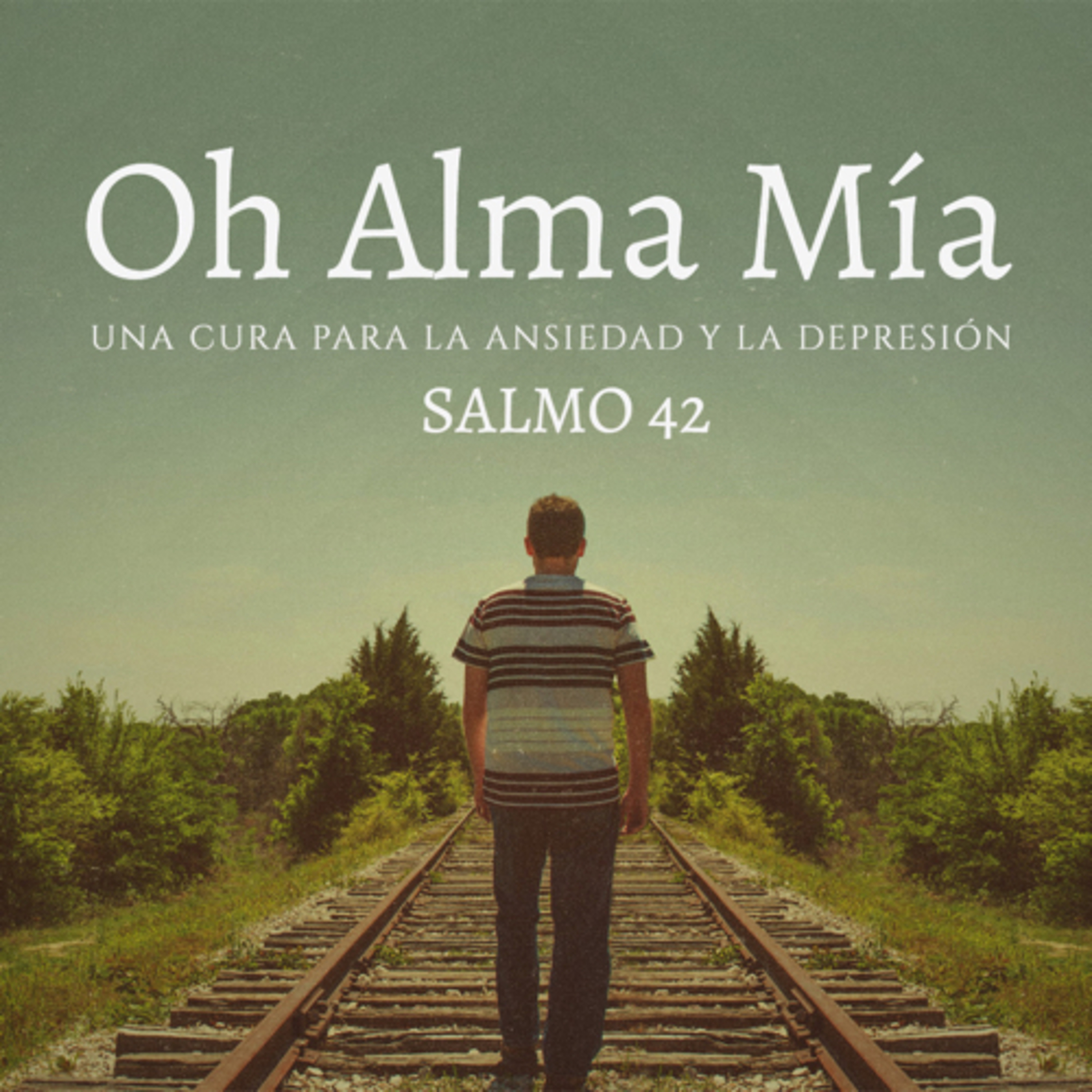 Oh Alma Mía | Salmo 42 | Miercoles 28 de Abril de 2022 episode artwork