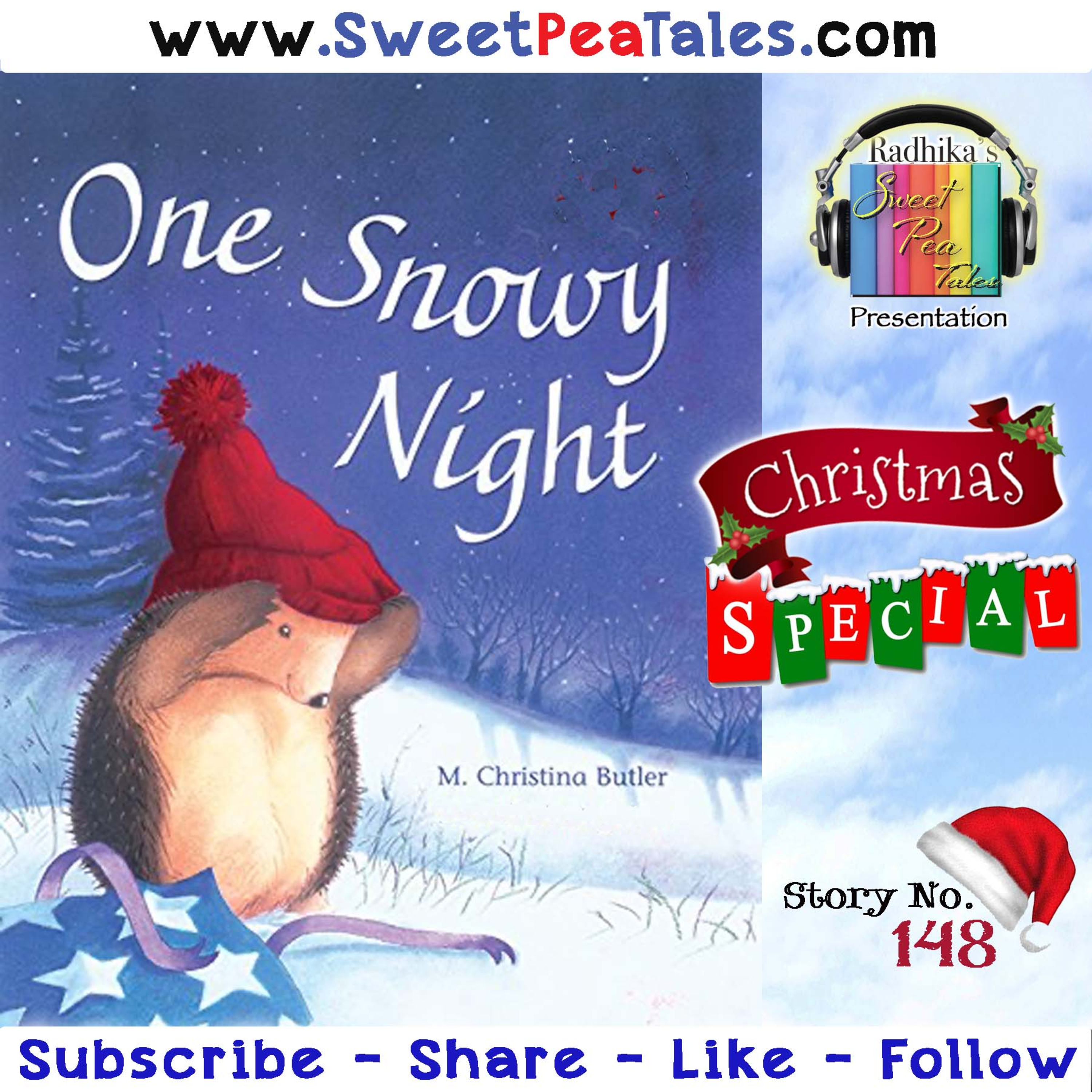 Story No. 148 - One Snowy Night. By M. Christina Butler