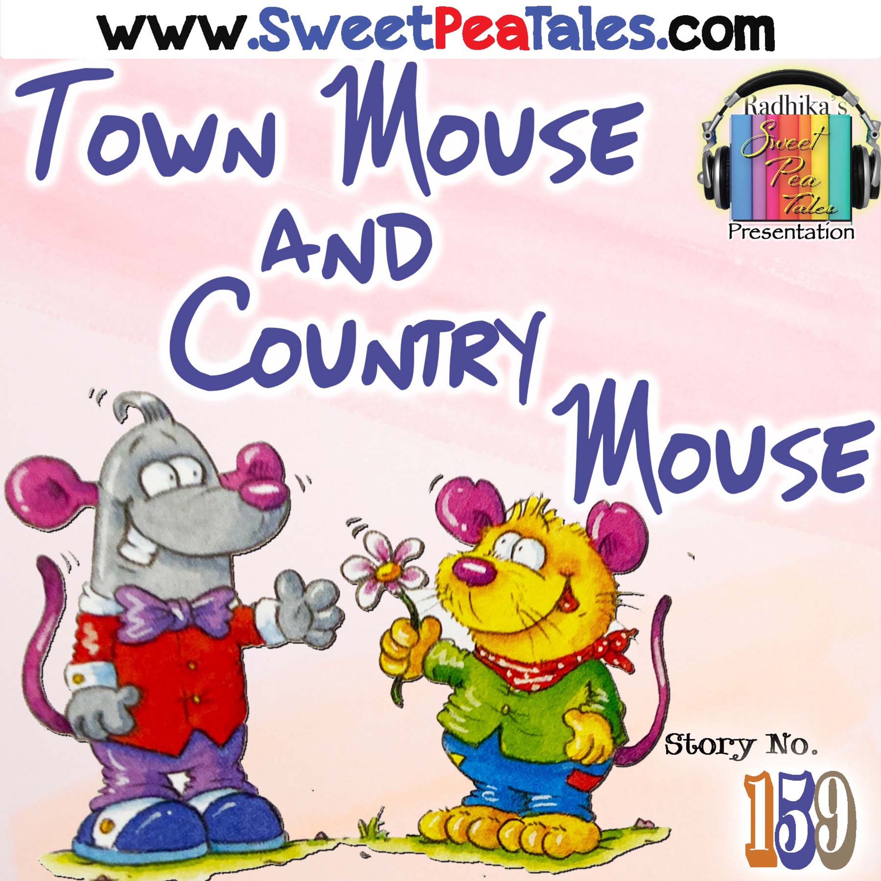 Story No. 159 - Town Mouse and Country Mouse