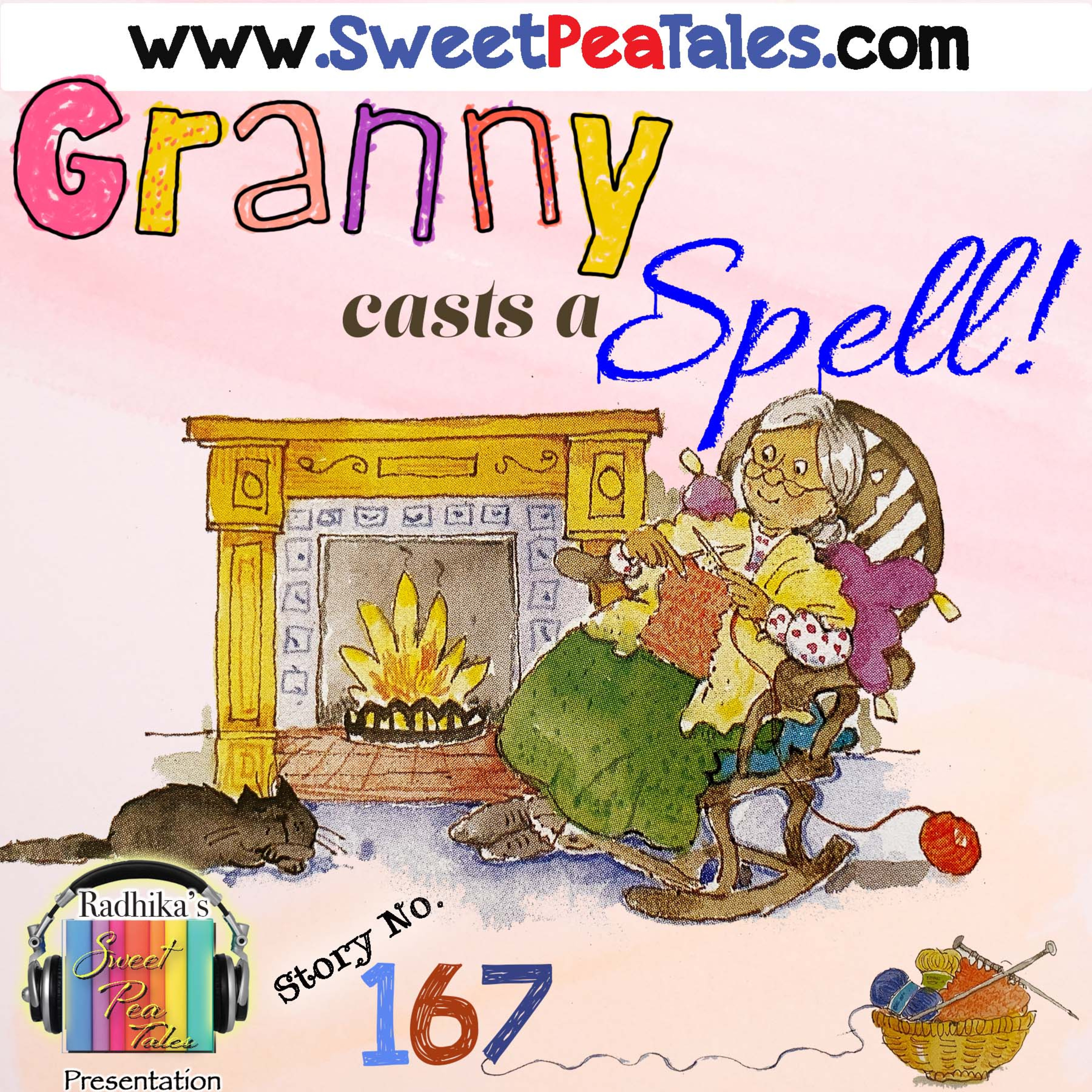 Story No. 167 - Granny casts a Spell!