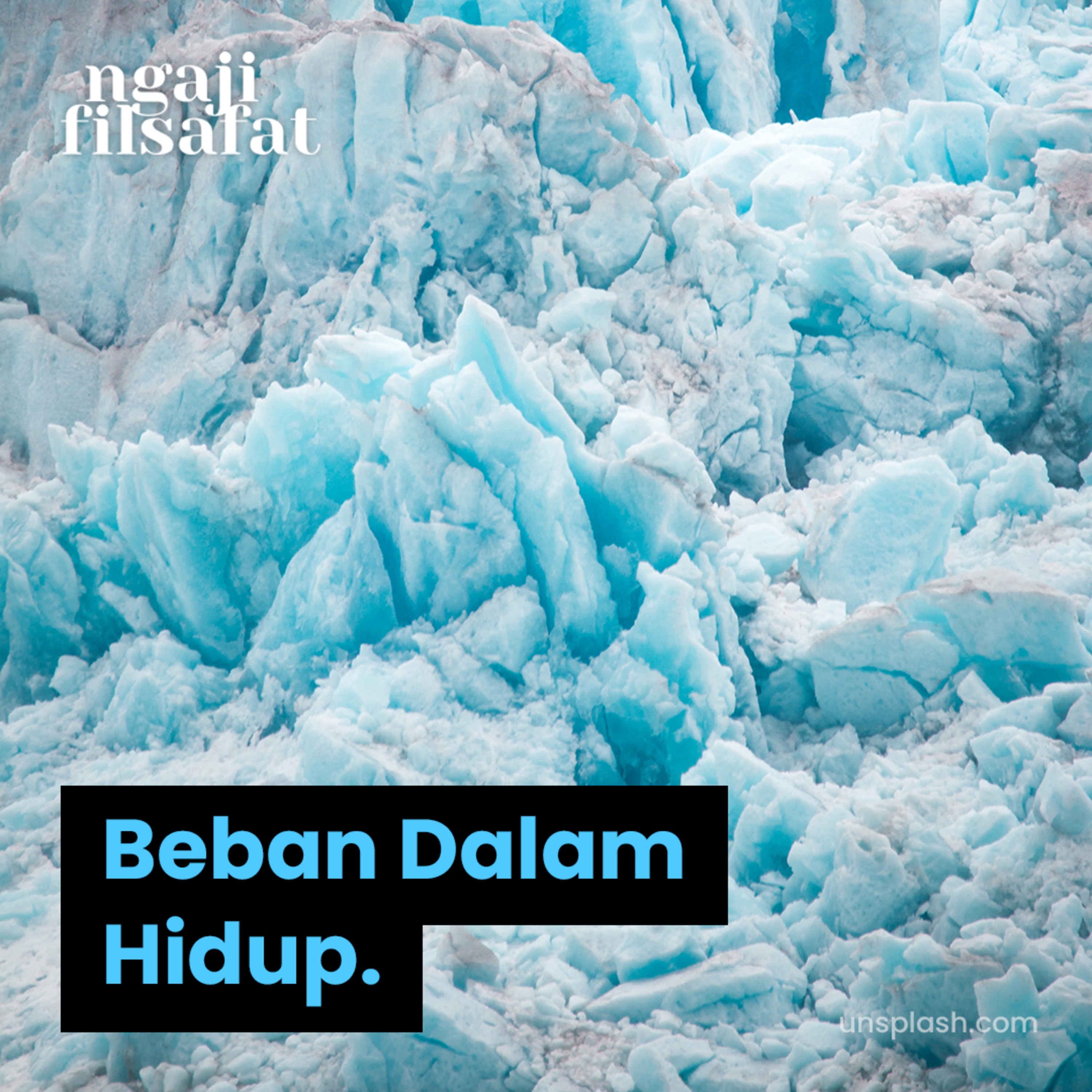 Beban Dalam Hidup - Dr. Fahrudin Faiz S.Ag M.Ag