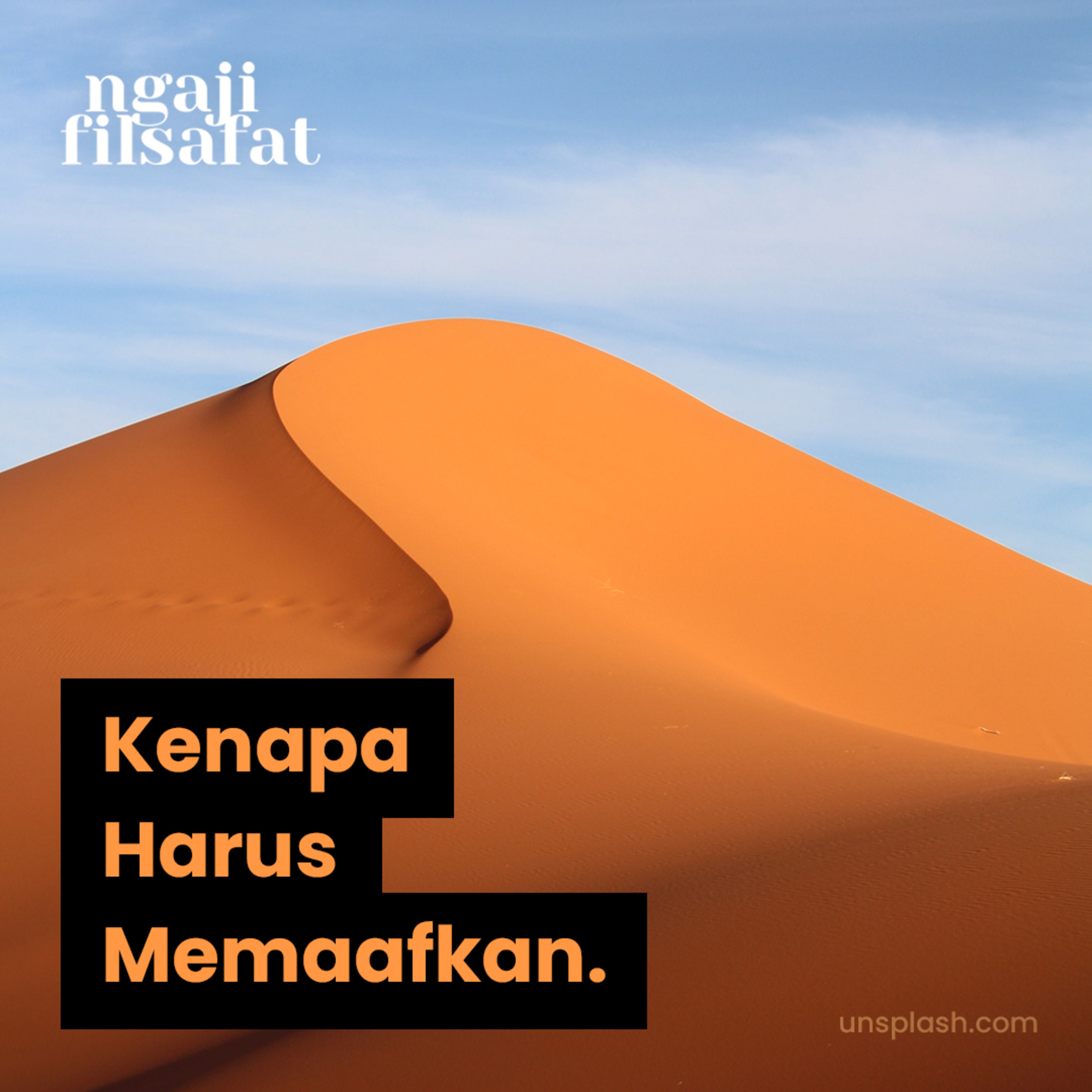 Kenapa Harus Memaafkan - Ngaji Filsafat - Ust. Dr. Fahrudin Faiz episode artwork