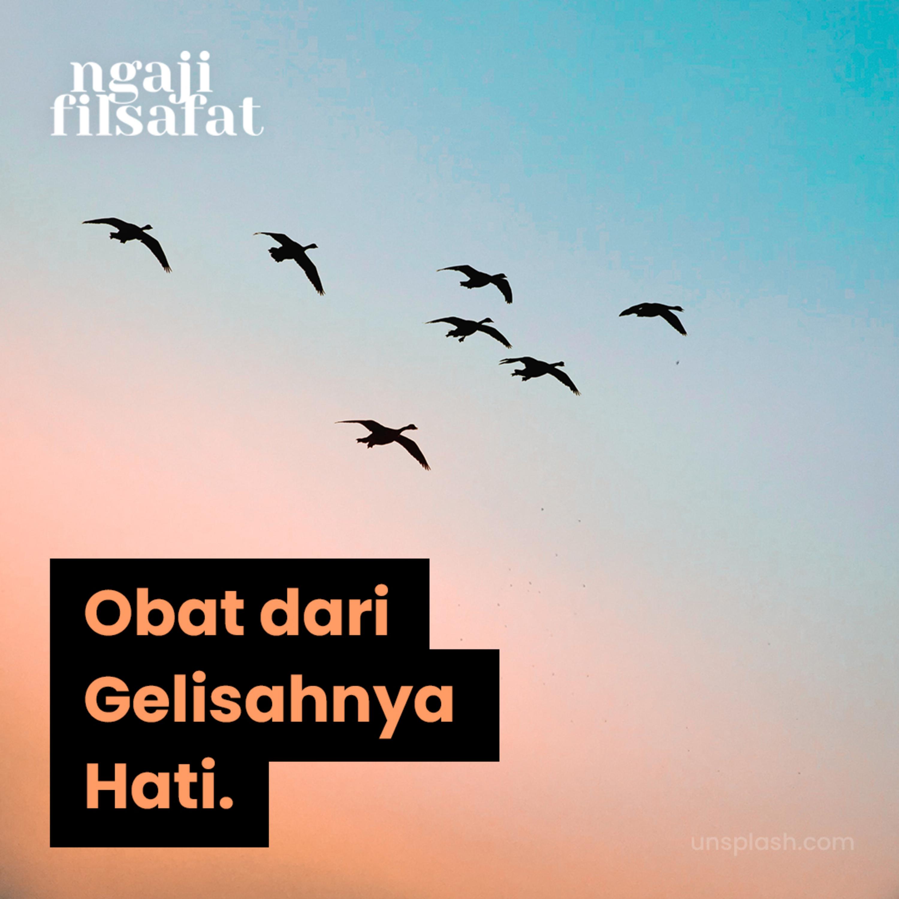 Obat dari Gelisahnya Hati - Ngaji Filsafat - Dr. Fahrudin Faiz