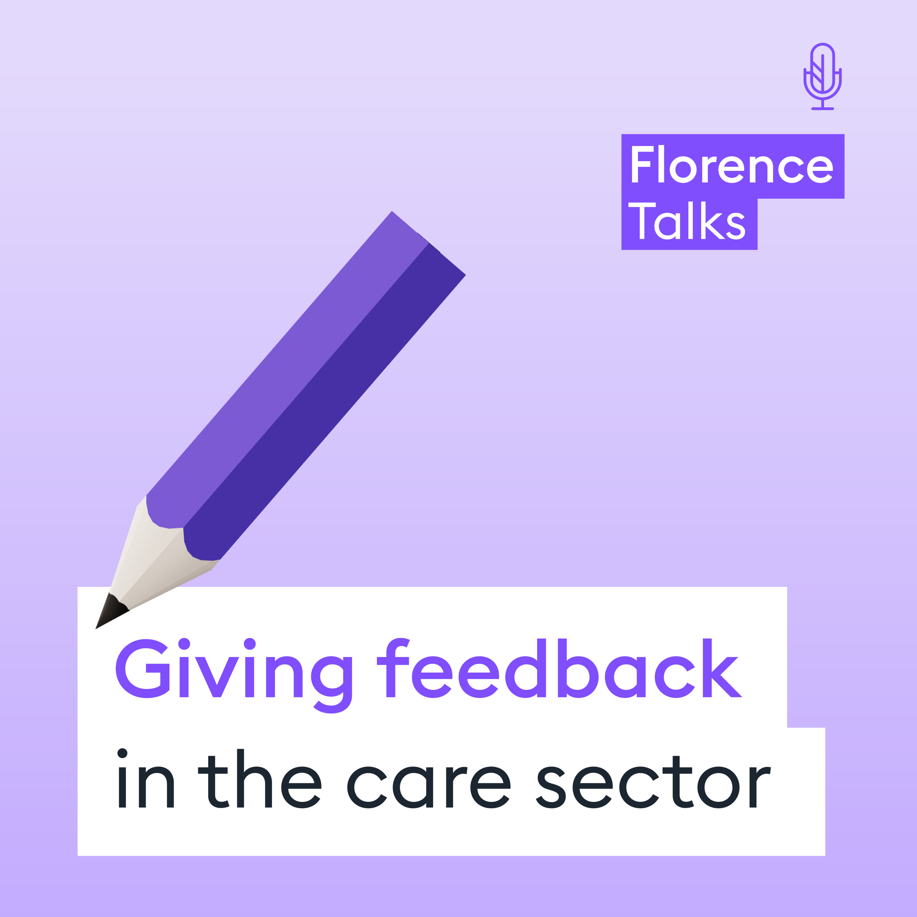 E7: Lorraine McGarry-Wall (Four Seasons Group) - Giving Feedback in the Care Sector