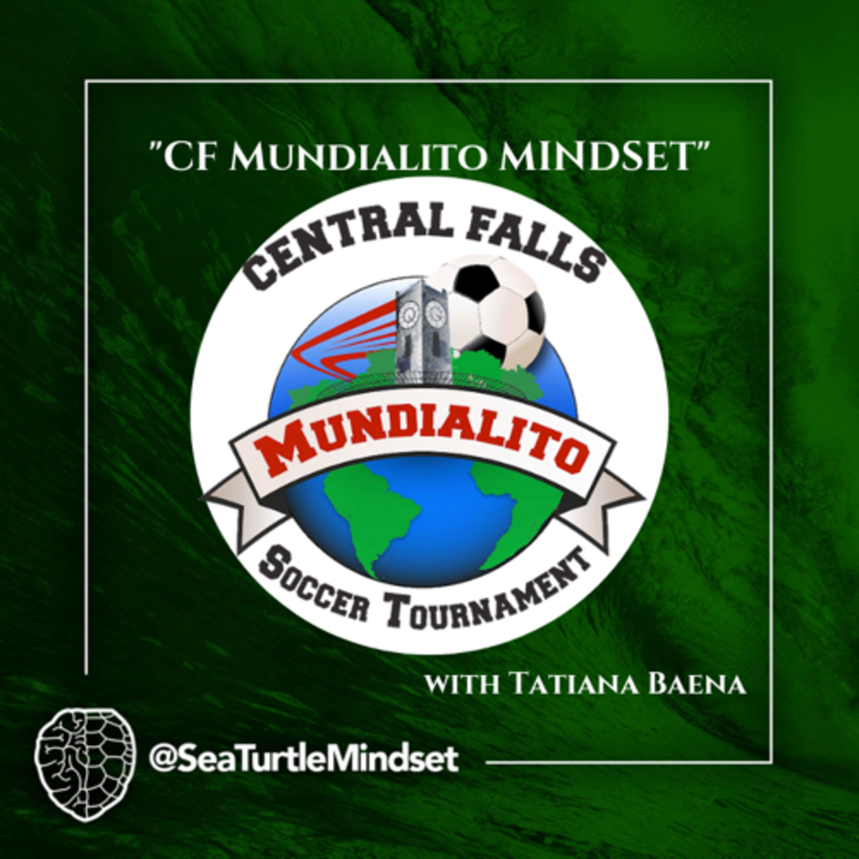 “CF Mundialito Mindset” with Tatiana Baena