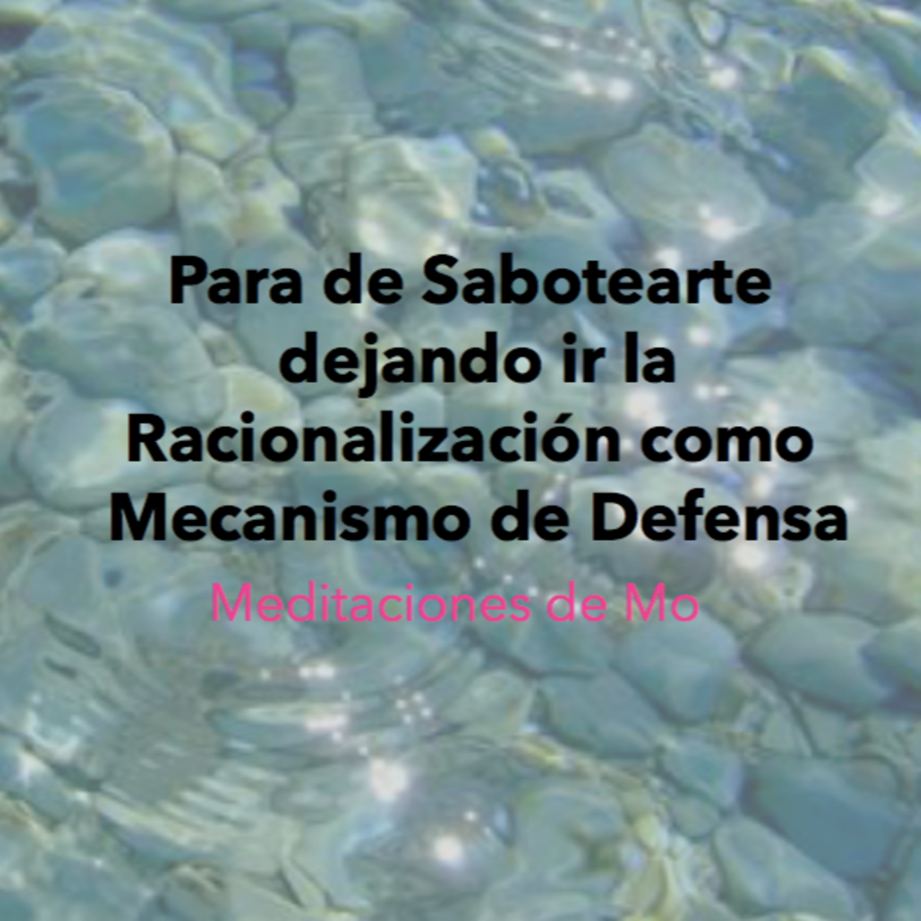 Meditaciones de Mo