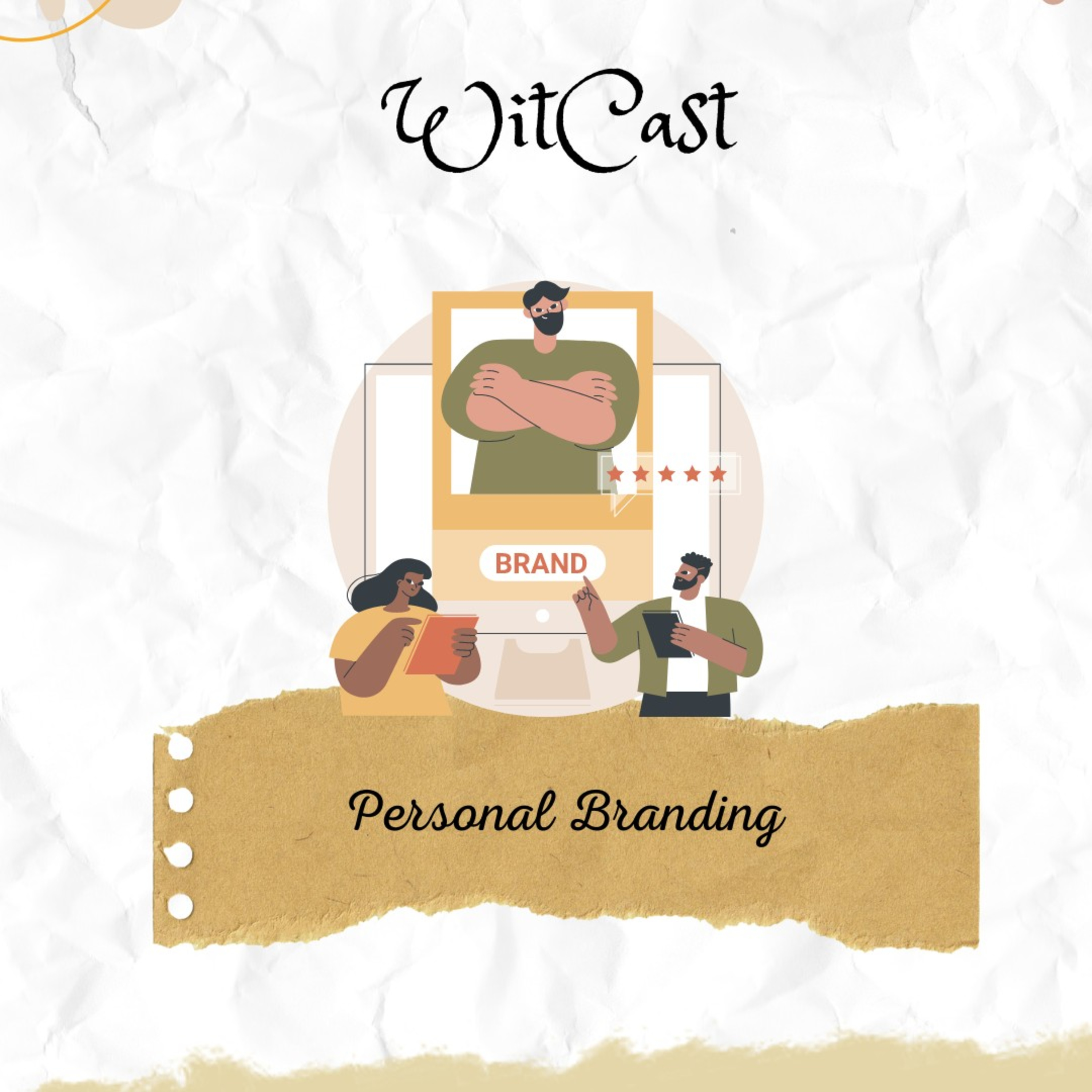 Personal Branding (Part 1)
