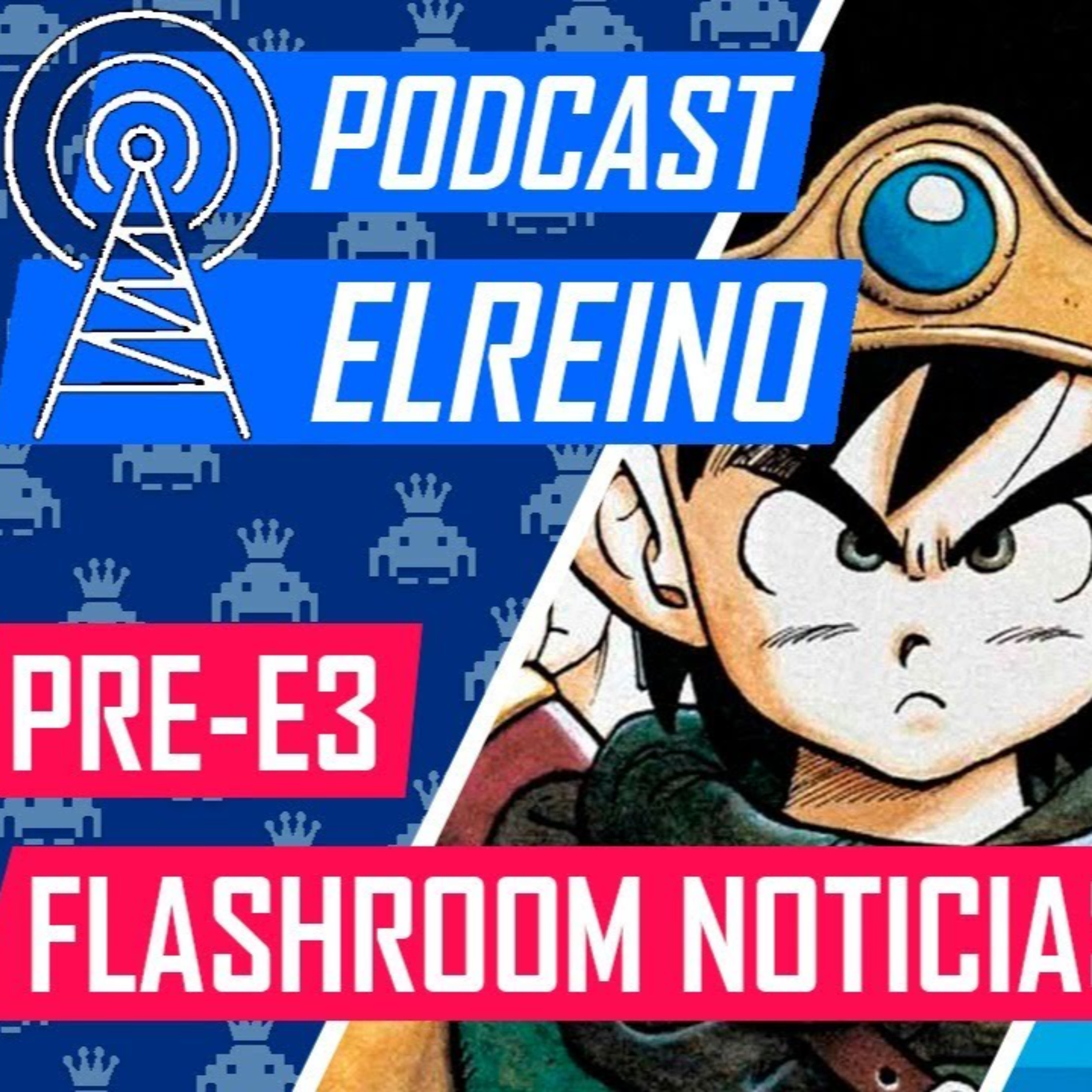 16x28: PRE-E3 (SONIC, Dragon Quest y más) y Flashroom Noticias episode artwork